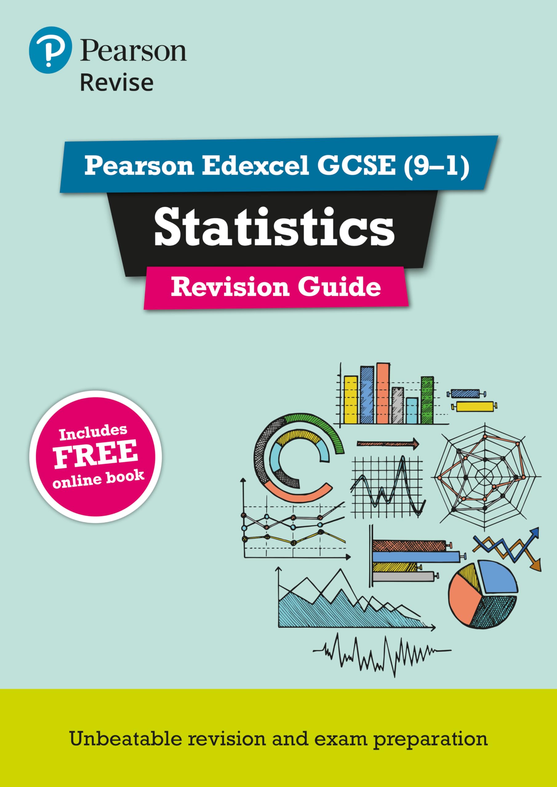 Pearson REVISE Edexcel GCSE Statistics Revision Guide incl. online revision, quizzes and videos - for 2026, 2027 exams Study Guides
