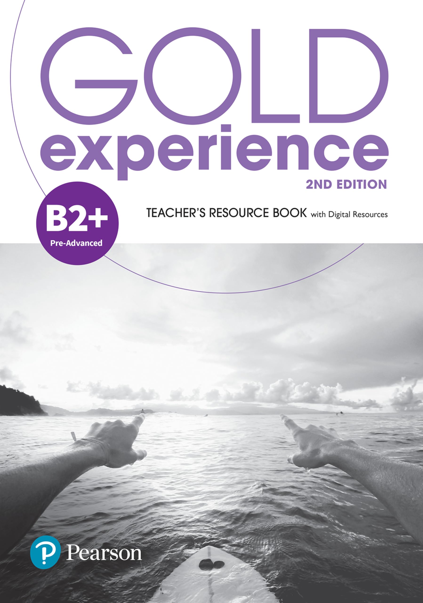 Gold Experience 2nd Edition B2+ Teacher's Resource Book book