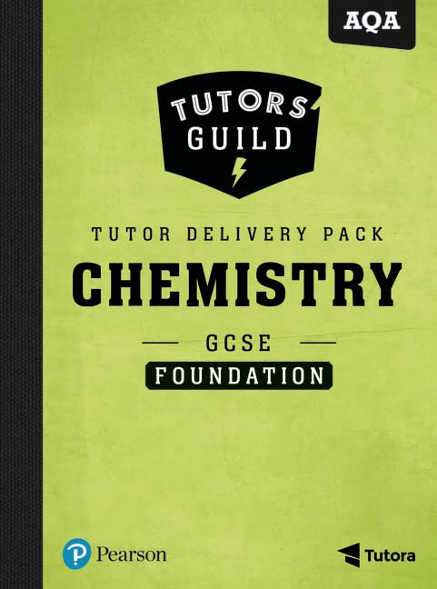 Tutors' Guild AQA GCSE (9-1) Chemistry Foundation Tutor Delivery Pack Education & Training