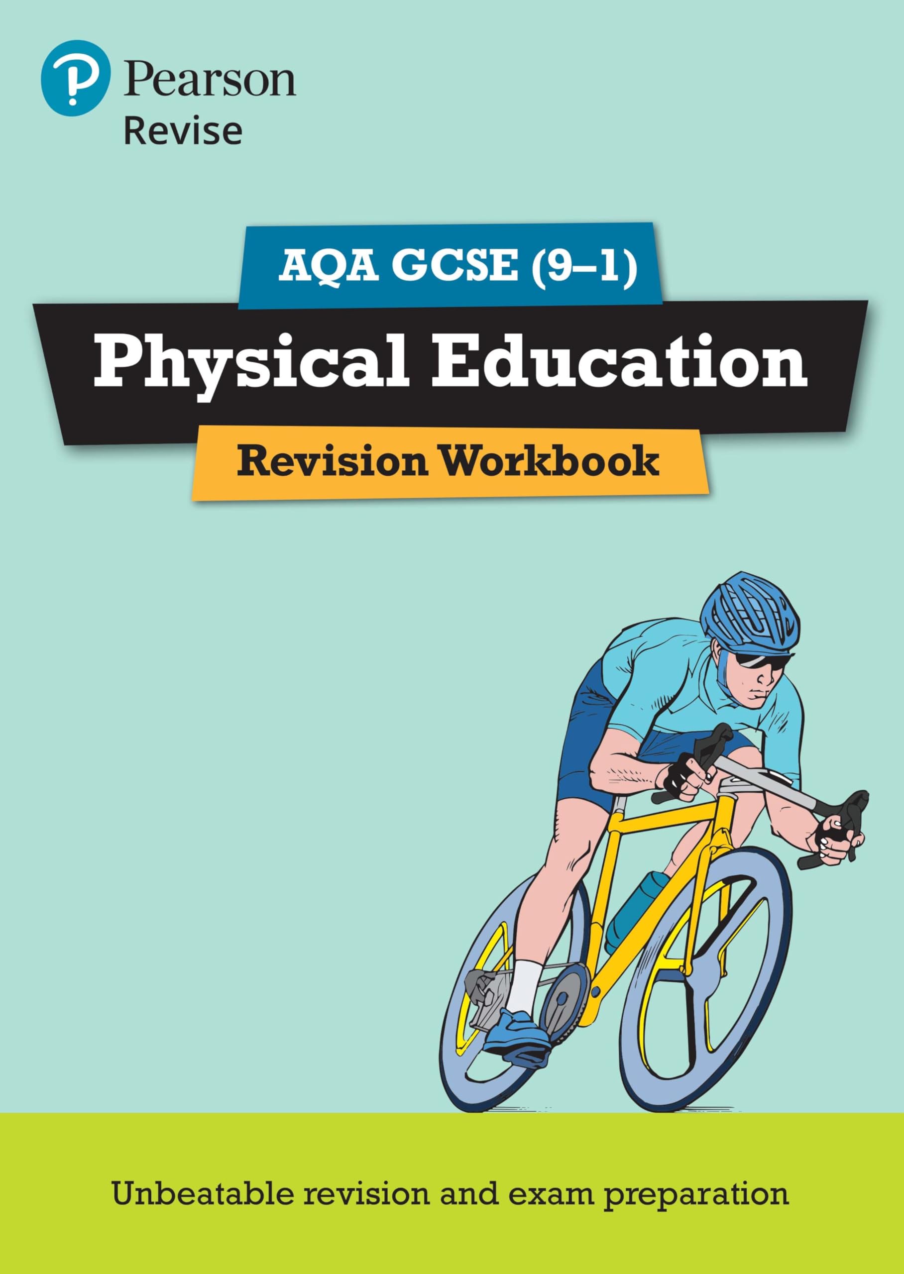 Pearson REVISE AQA GCSE Physical Education Revision Workbook: For 2025 and 2026 assessments and exams: for the 2016 qualifications (REVISE AQA GCSE PE 2016) book