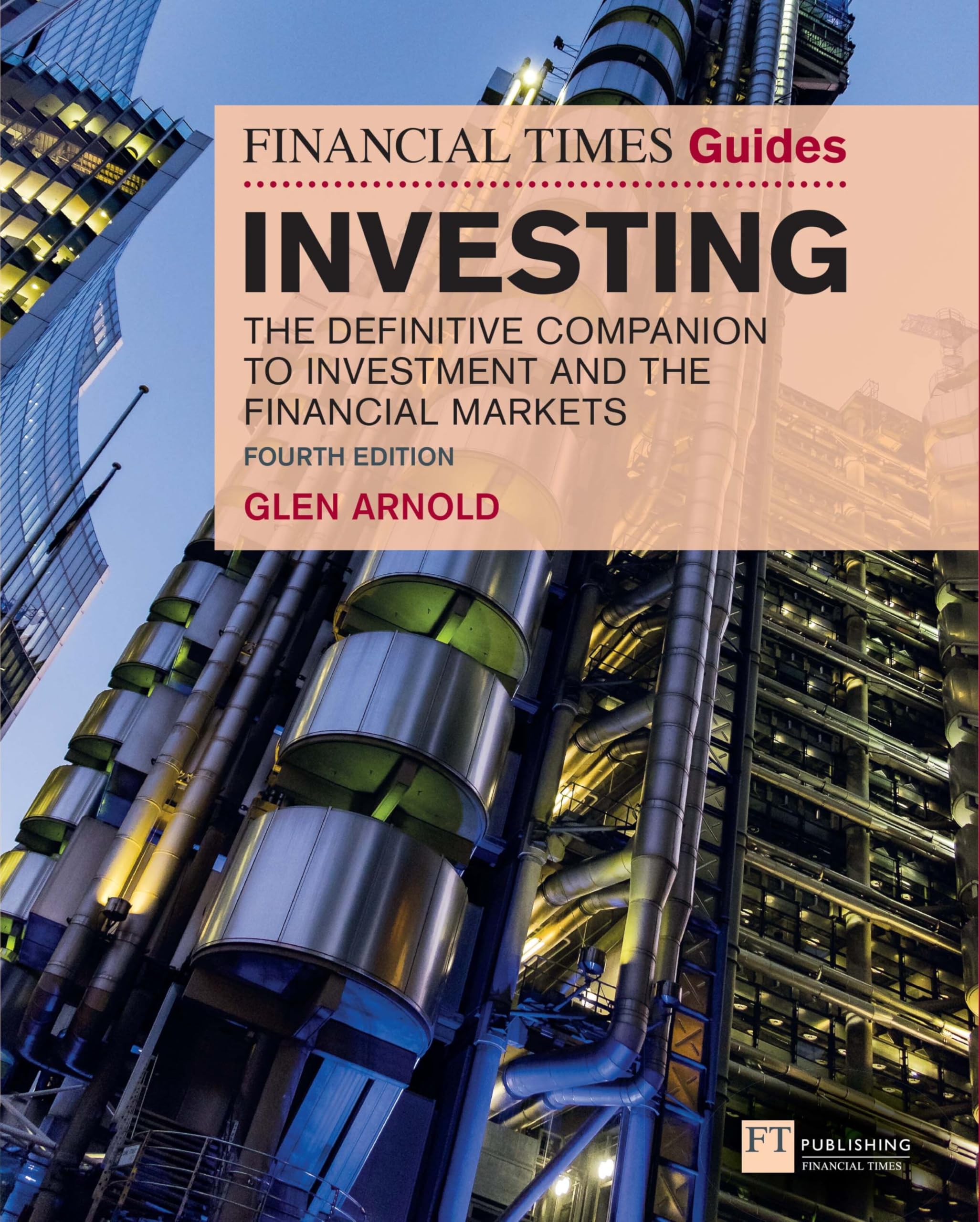 Financial Times Guide to Investing, The Business, Finance & Career