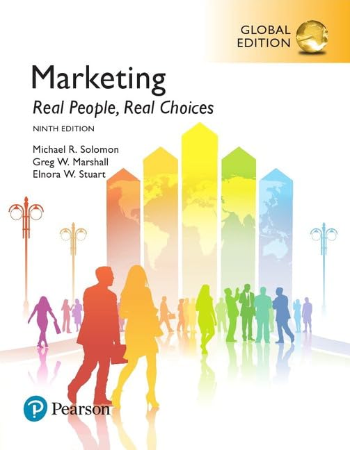 Marketing: Real People, Real Choices, Global Edition Business, Finance & Career