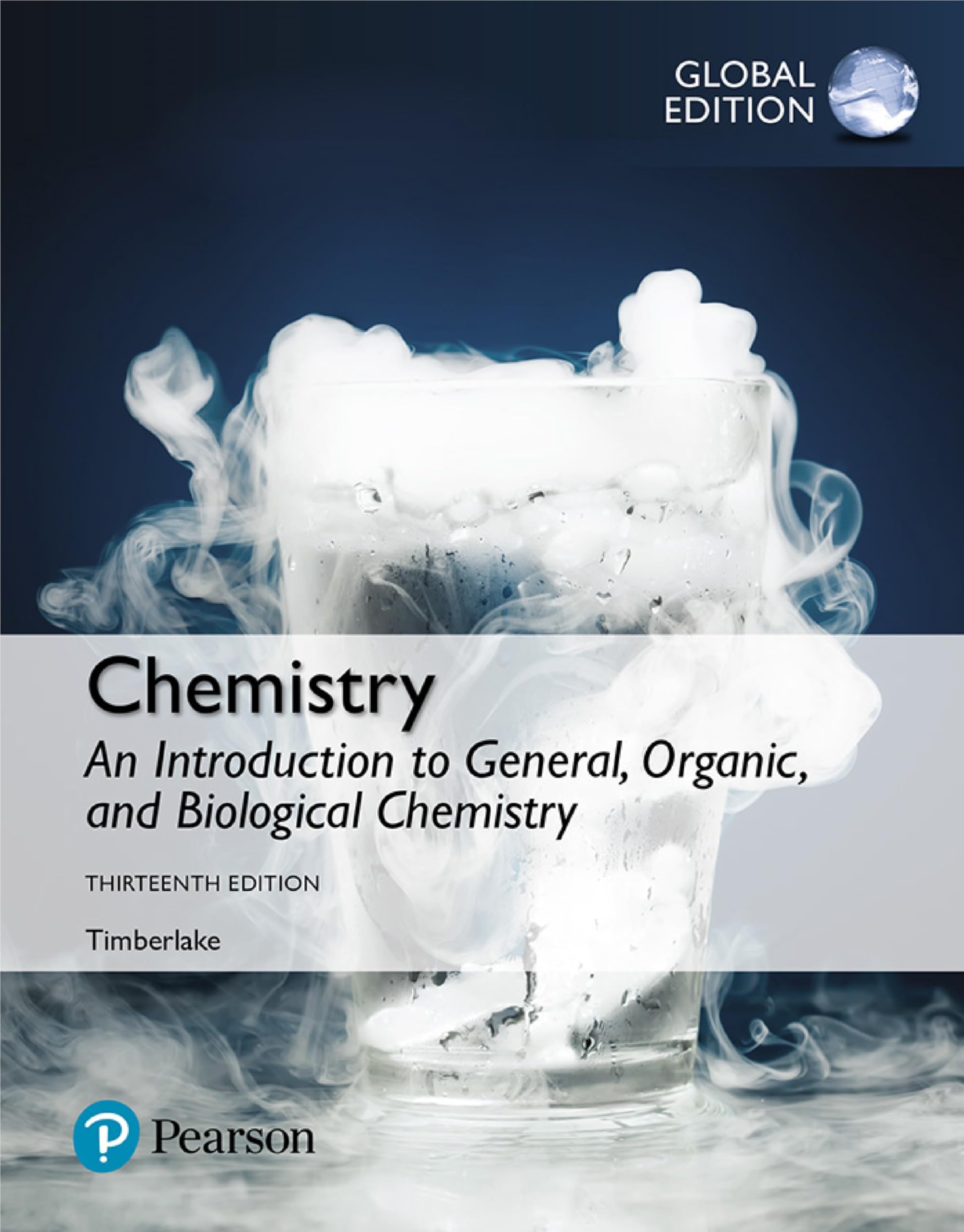 Chemistry: An Introduction to General, Organic, and Biological Chemistry, Global Edition Natural Sciences