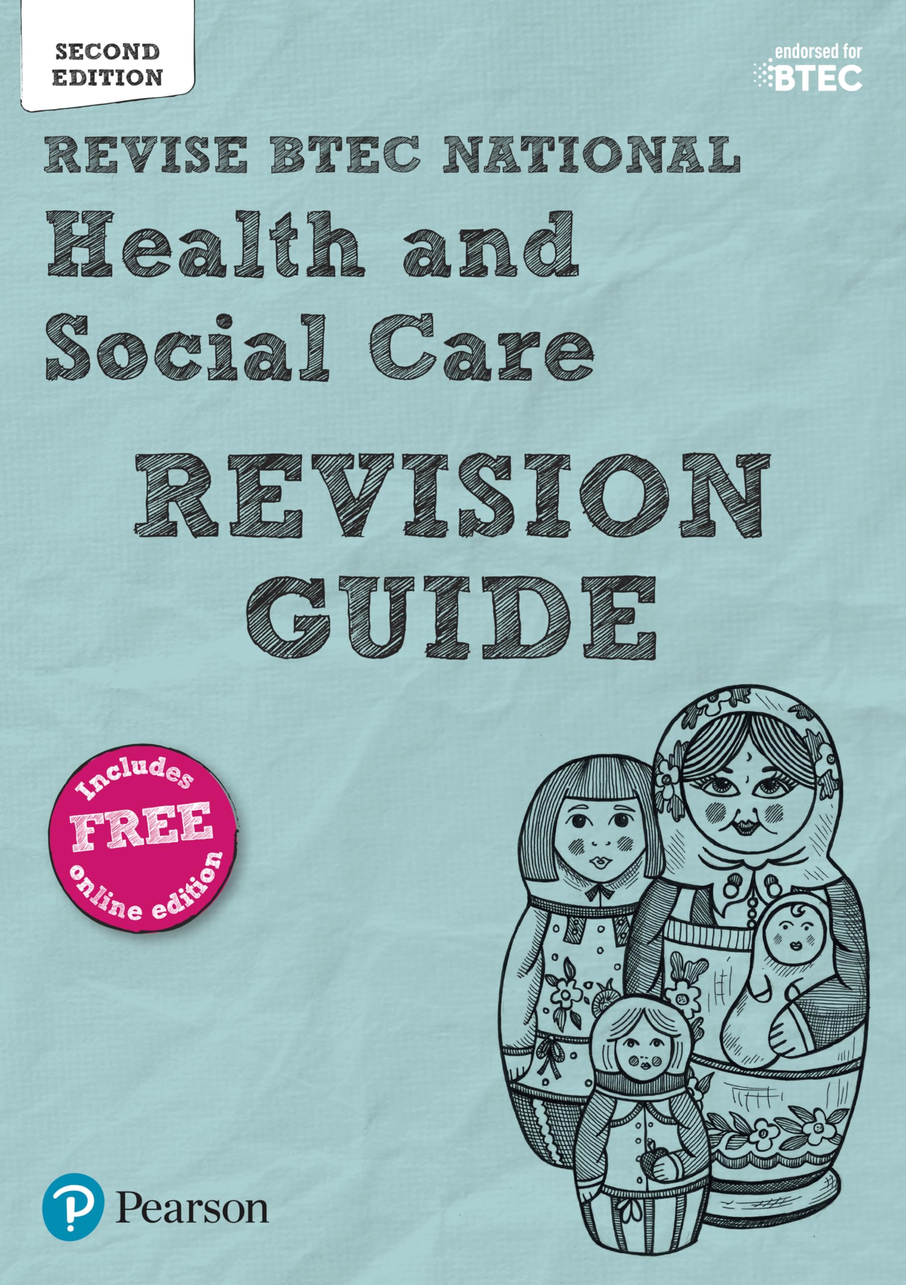 BTEC National Health and Social Care Revision Guide: Second edition (Pearson Revise) Social Sciences