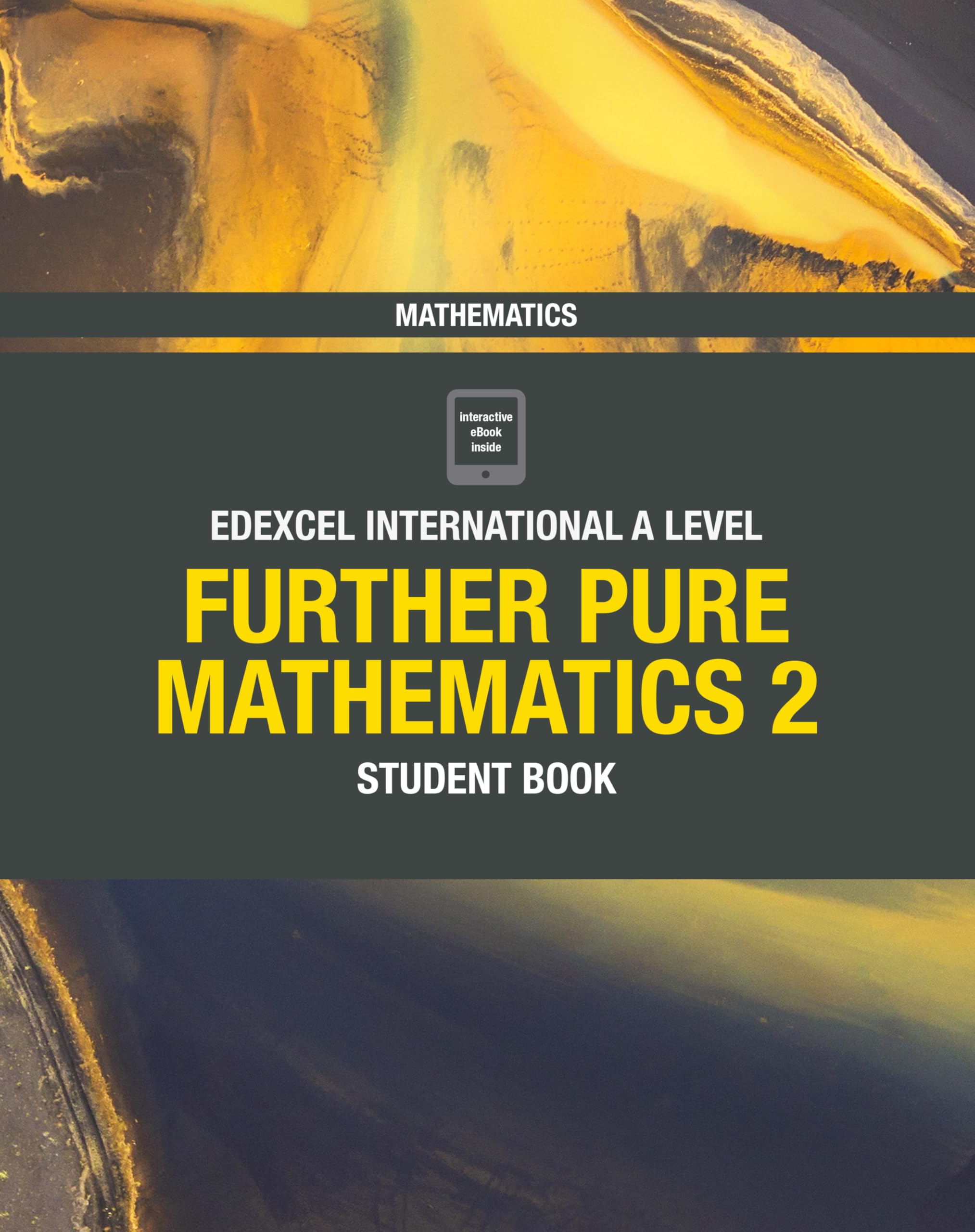 Pearson Edexcel International A Level Mathematics Further Pure Mathematics 2 Student Book Study Guides