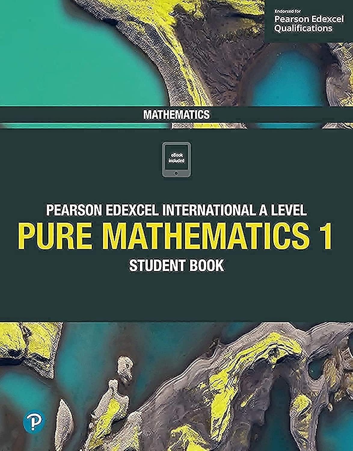 Edexcel International A Level Mathematics Pure Mathematics 1 Student Book: Student Book Study Guides
