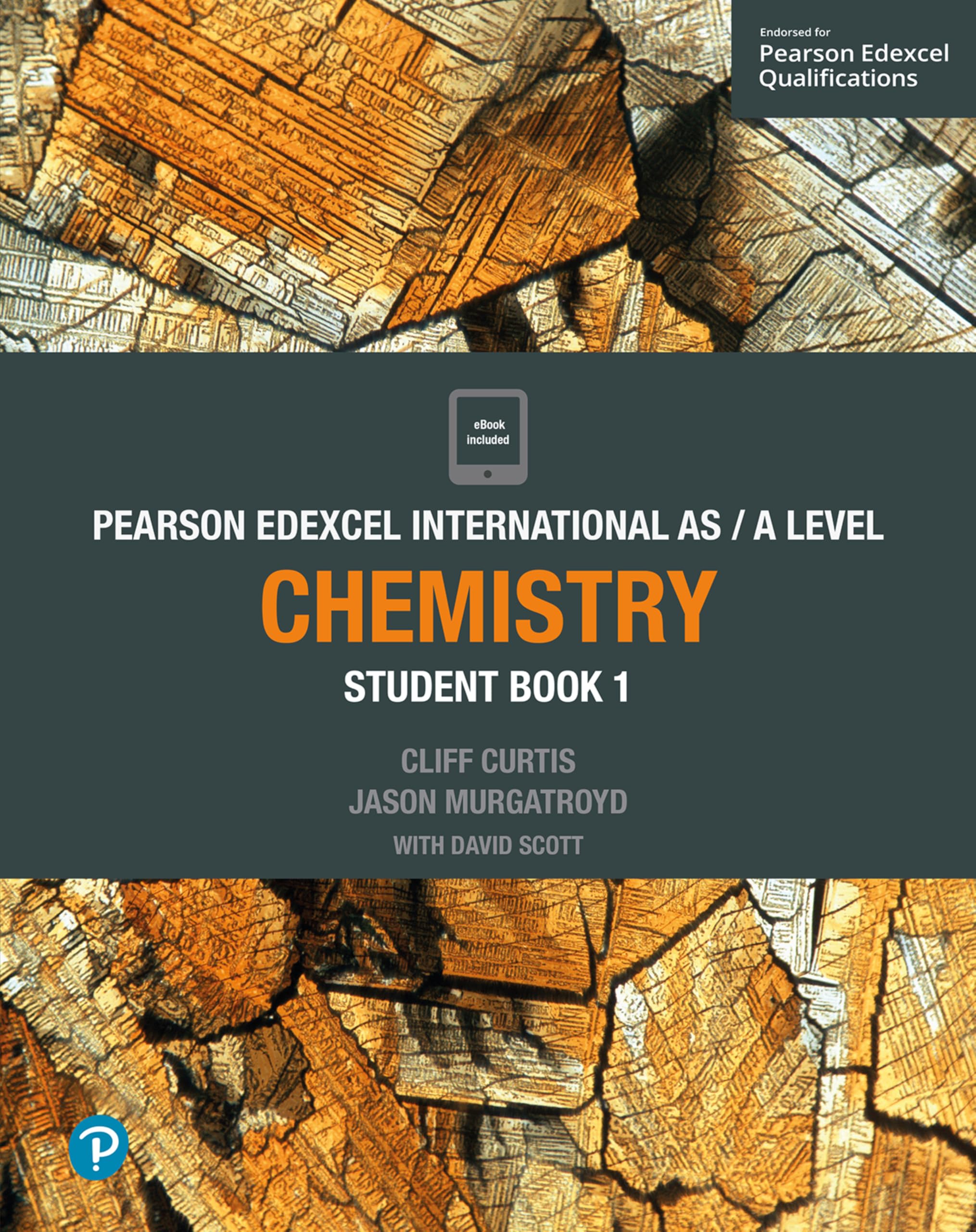 Pearson Edexcel International AS Level Chemistry Student Book: Student Book 1 (Edexcel International A Level) Study Guides