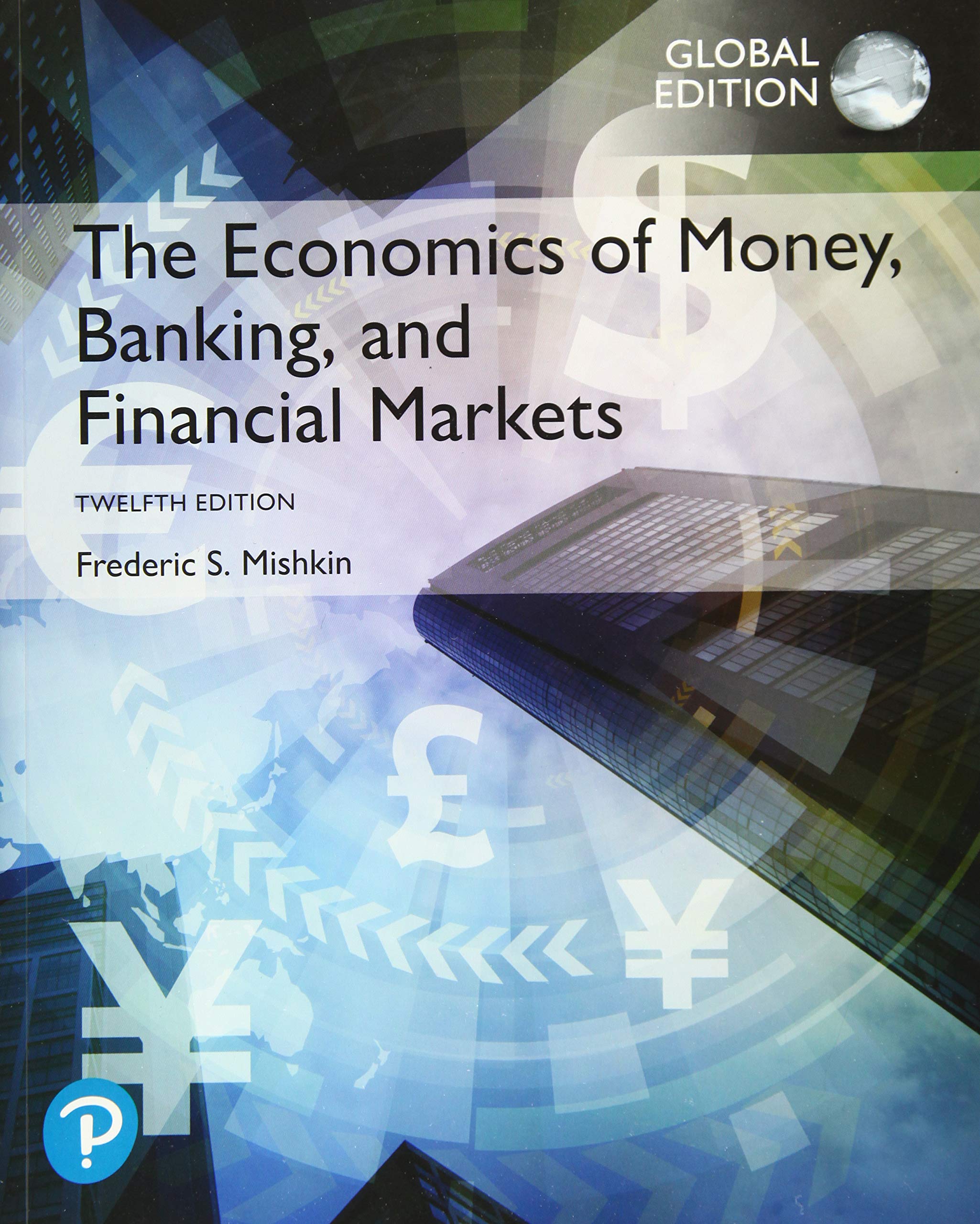 The Economics of Money, Banking and Financial Markets, Global Edition Law