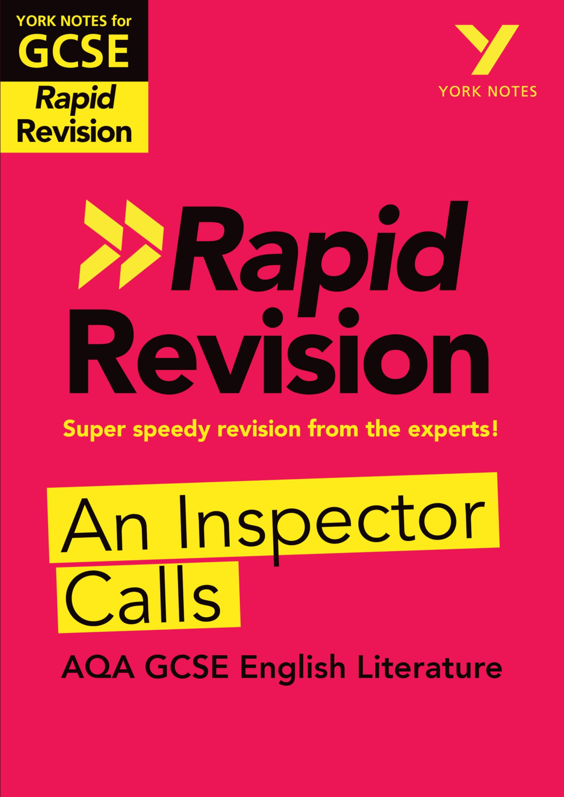 York Notes RAPID AQA GCSE (Revision Guide) An Inspector Calls - for 2026, 2027 exams book