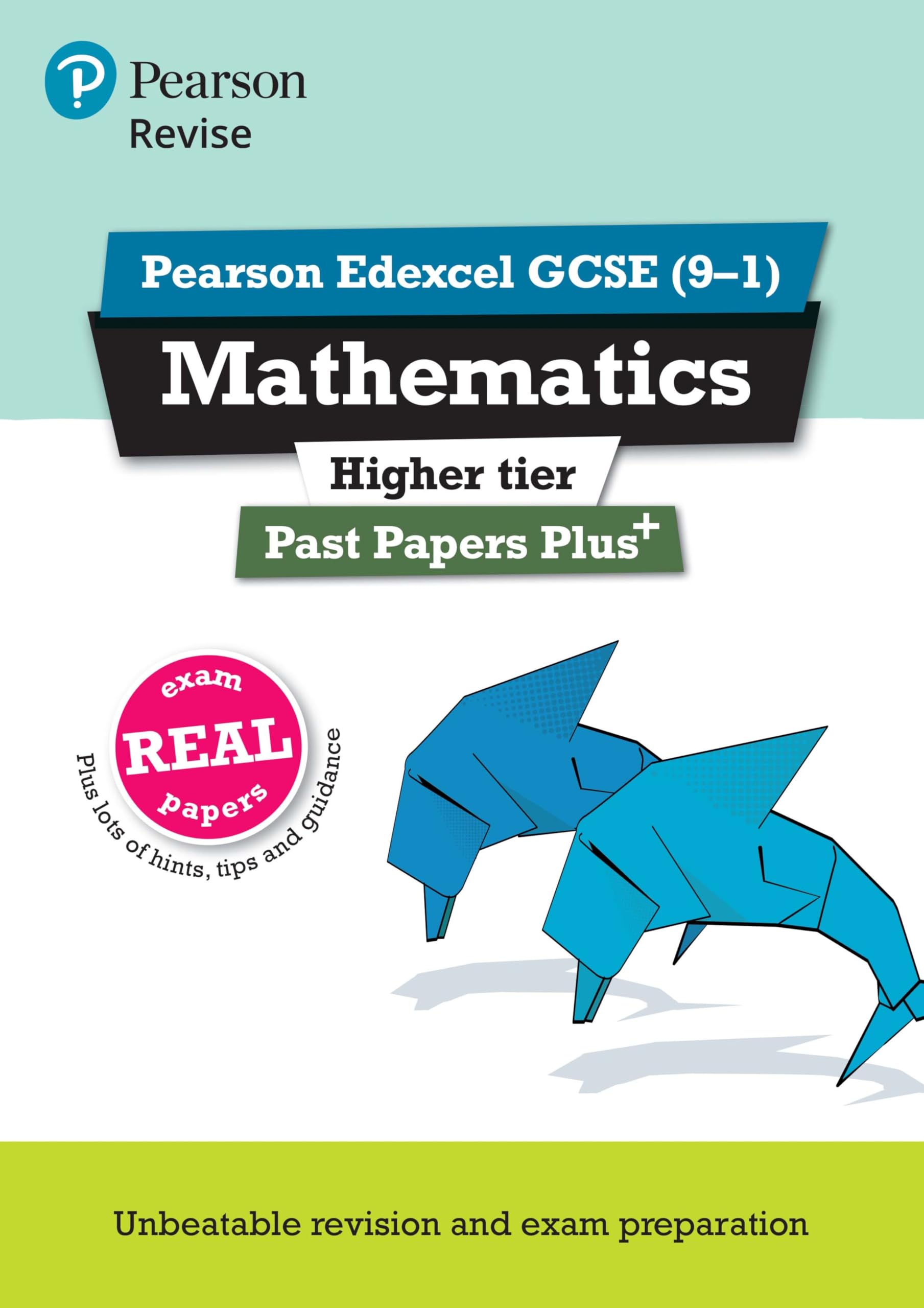 Pearson REVISE Edexcel GCSE Maths (Higher) Past Papers Plus - for 2026, 2027 exams book