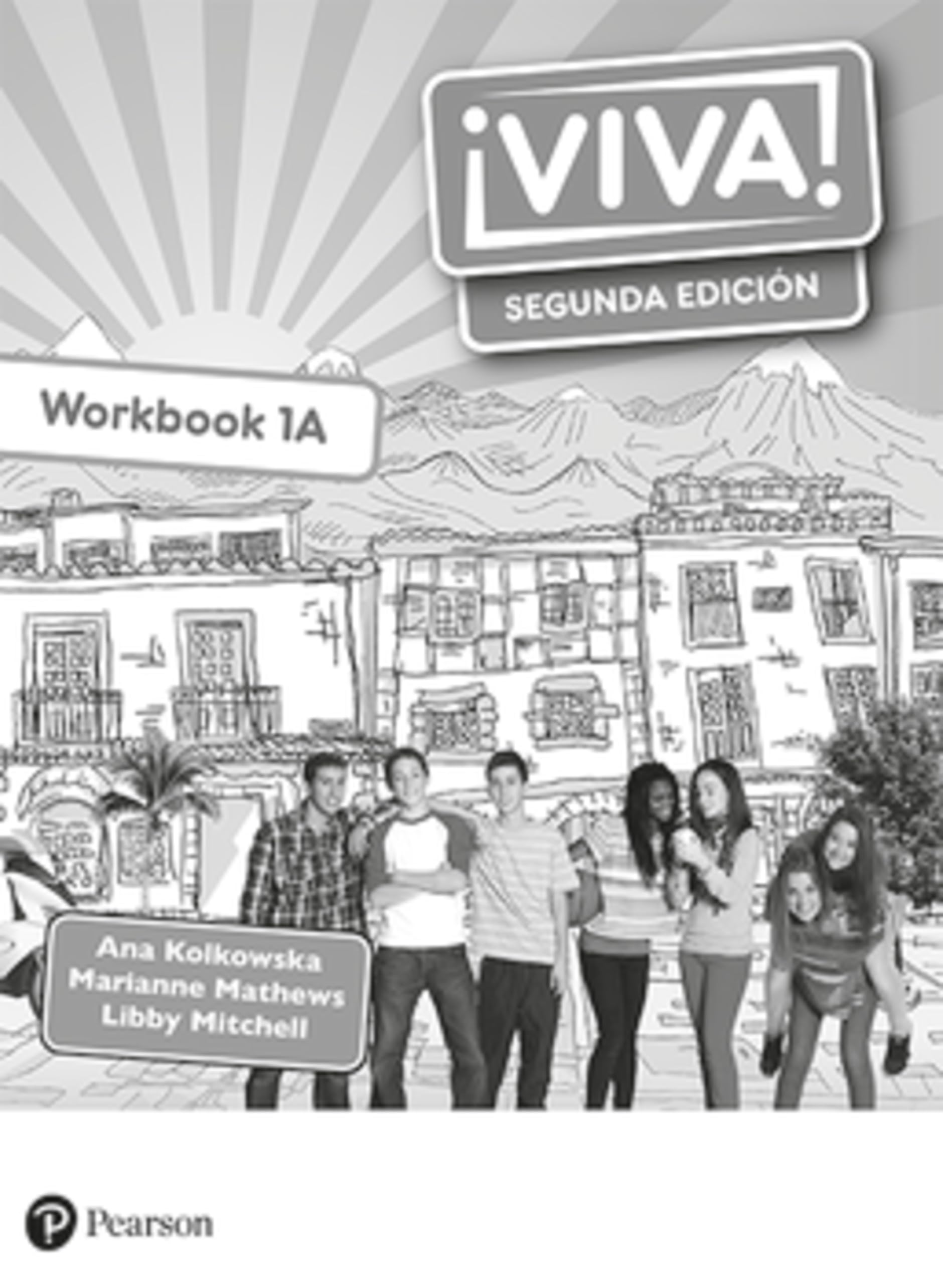 Viva 1 Segunda edicion Workbook A pack of 8 Foreign Languages ​​& Dictionaries