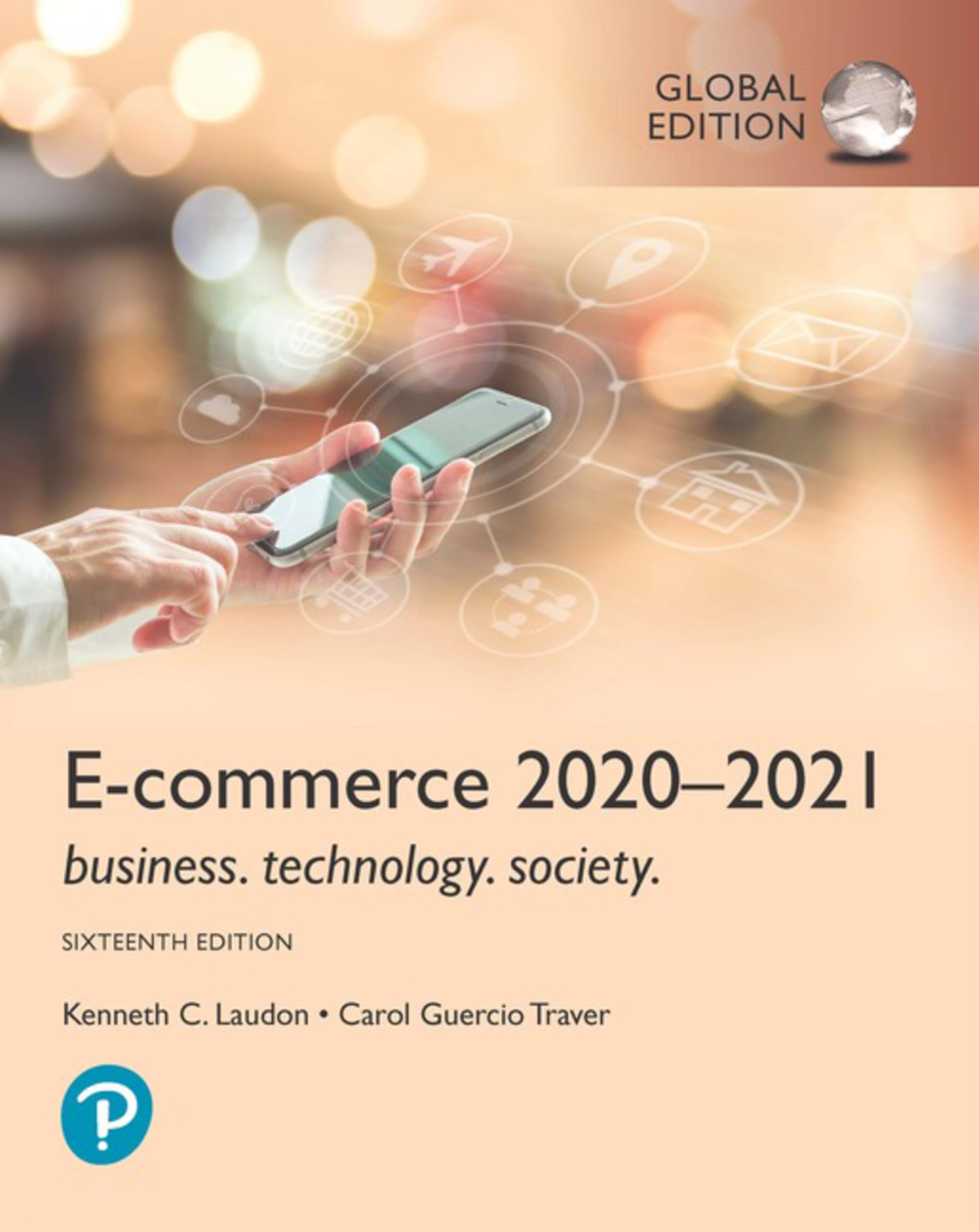 E-Commerce 2020-2021: Business, Technology and Society, Global Edition Contemporary literature