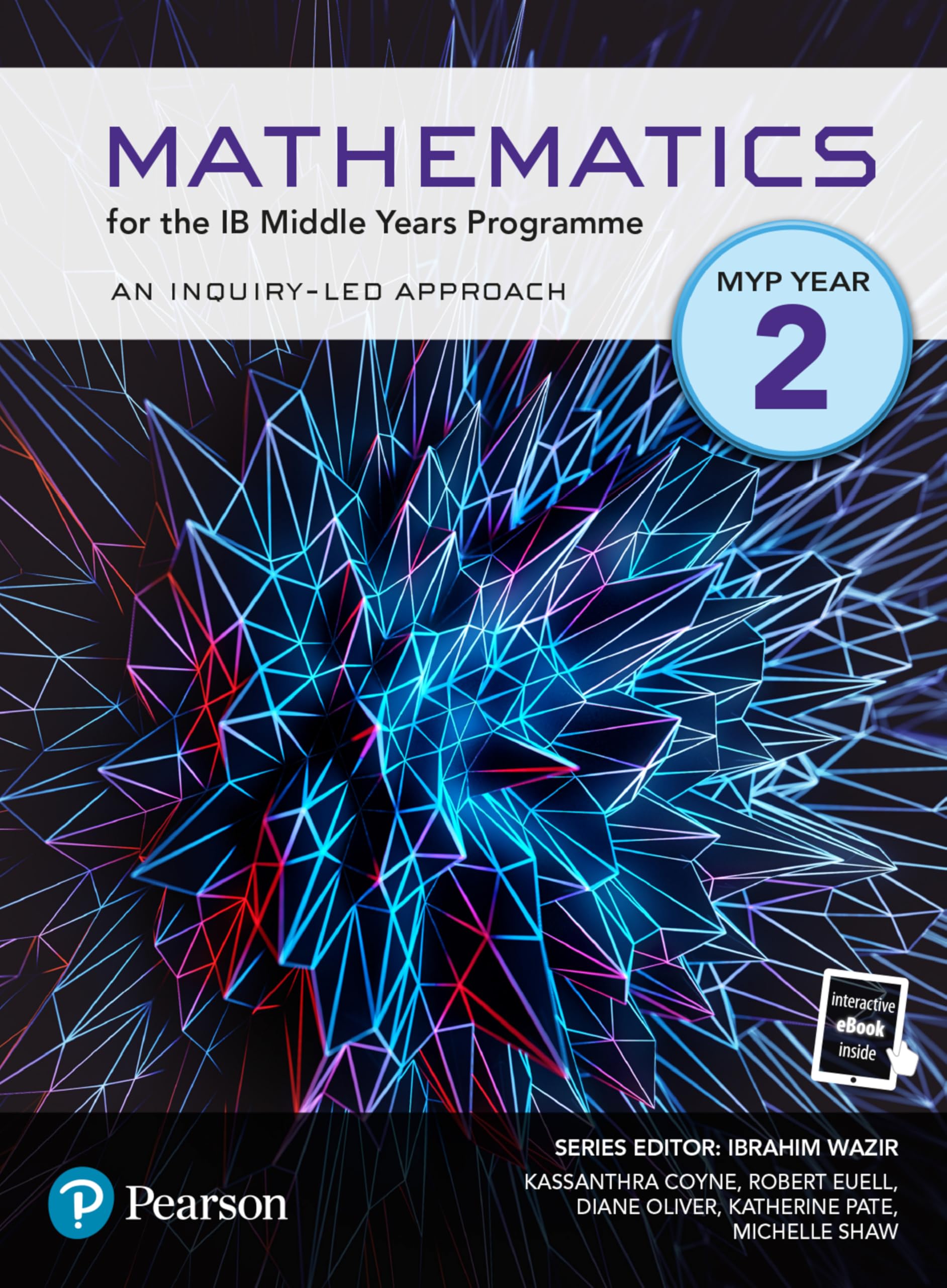 Pearson Mathematics for the Middle Years Programme Year 2 (Pearson International Baccalaureate Diploma: International Editions) Professional & Reference Books
