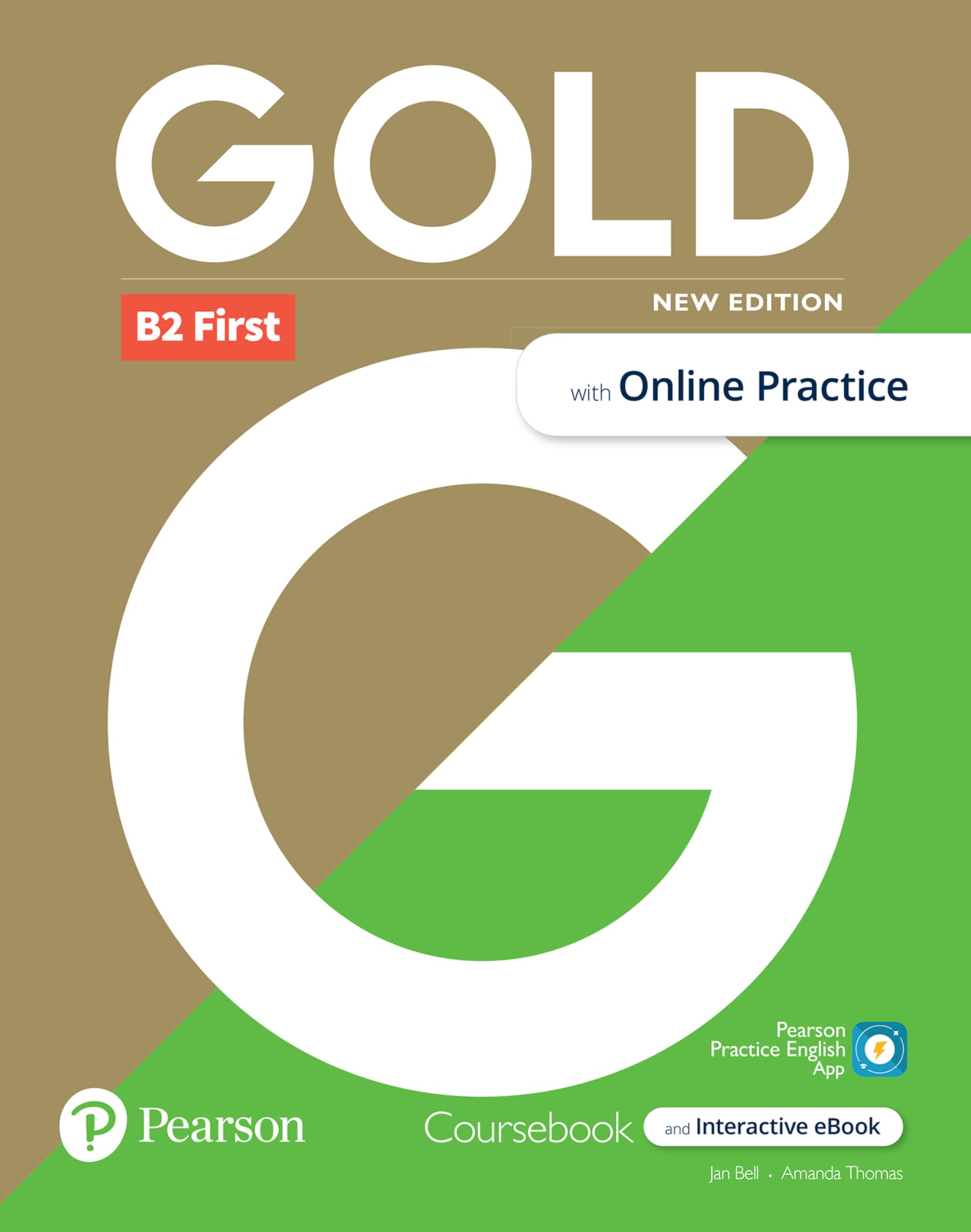 Gold 6e B2 First Student's Book with Interactive eBook, Online Practice, Digital Resources and App Foreign Languages ​​& Dictionaries