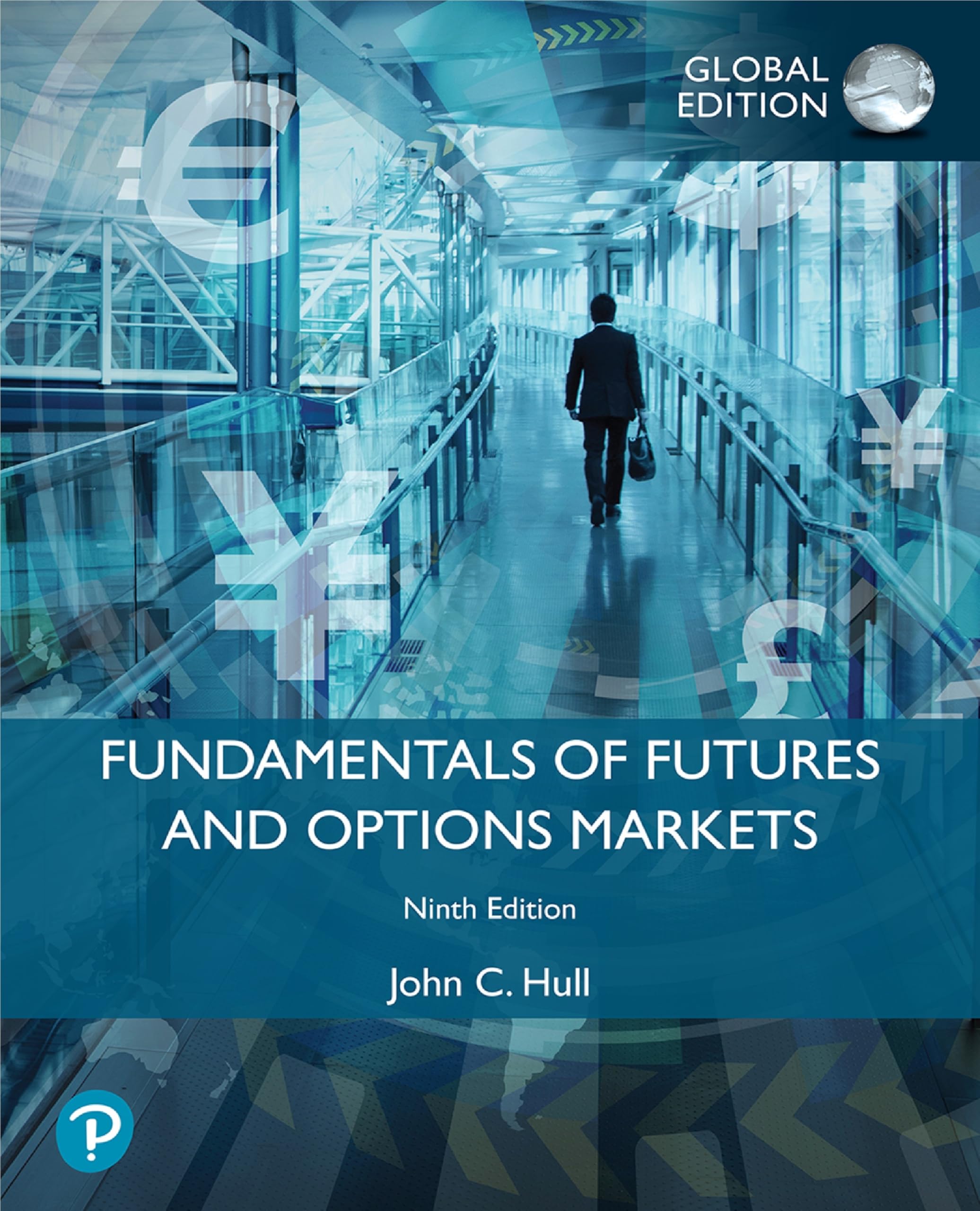 Fundamentals of Futures and Options Markets, Global Edition Business, Finance & Career