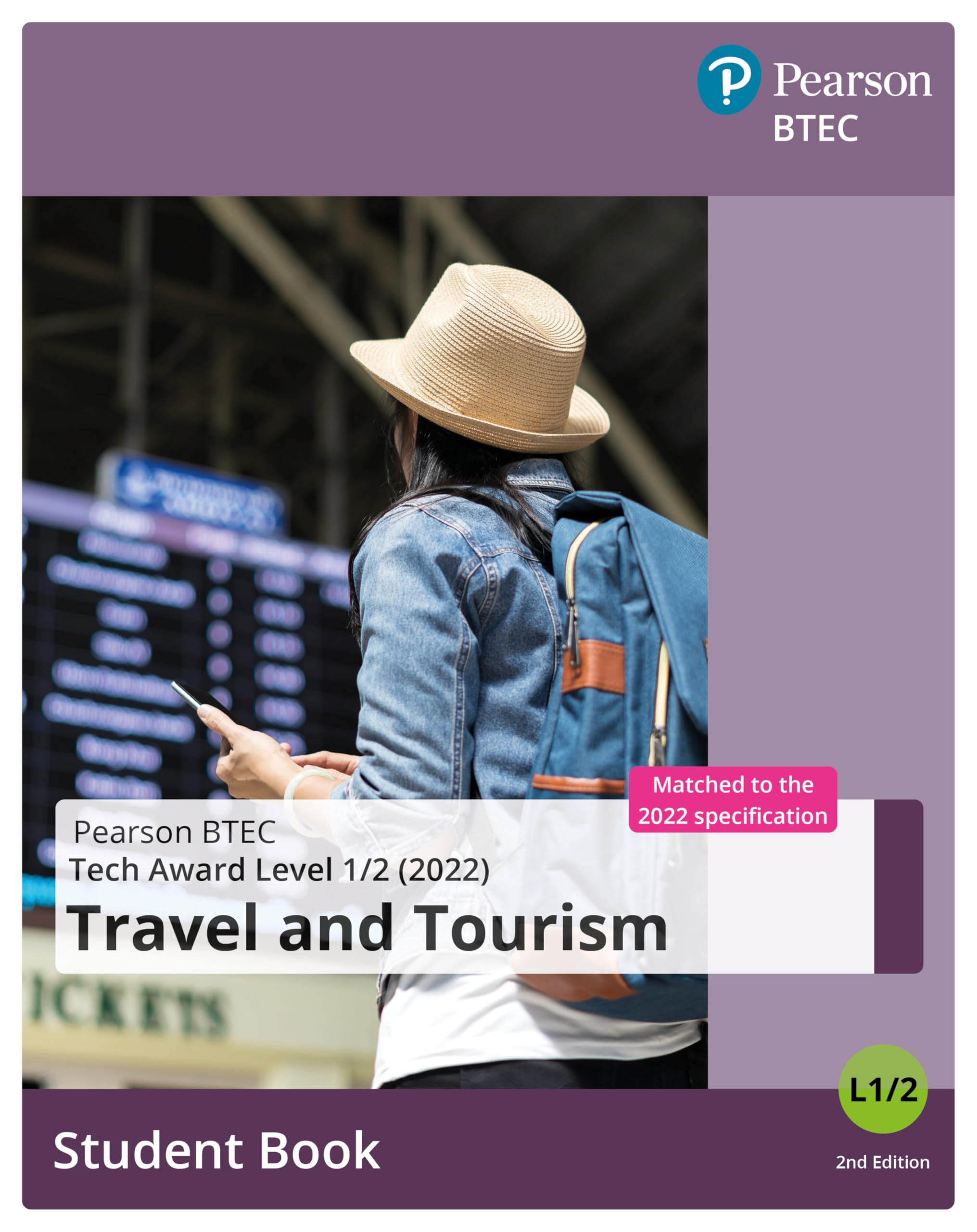 BTEC Tech Award 2022 Travel and Tourism Student Book (BTEC Tech Award Travel and Tourism) Non-fiction