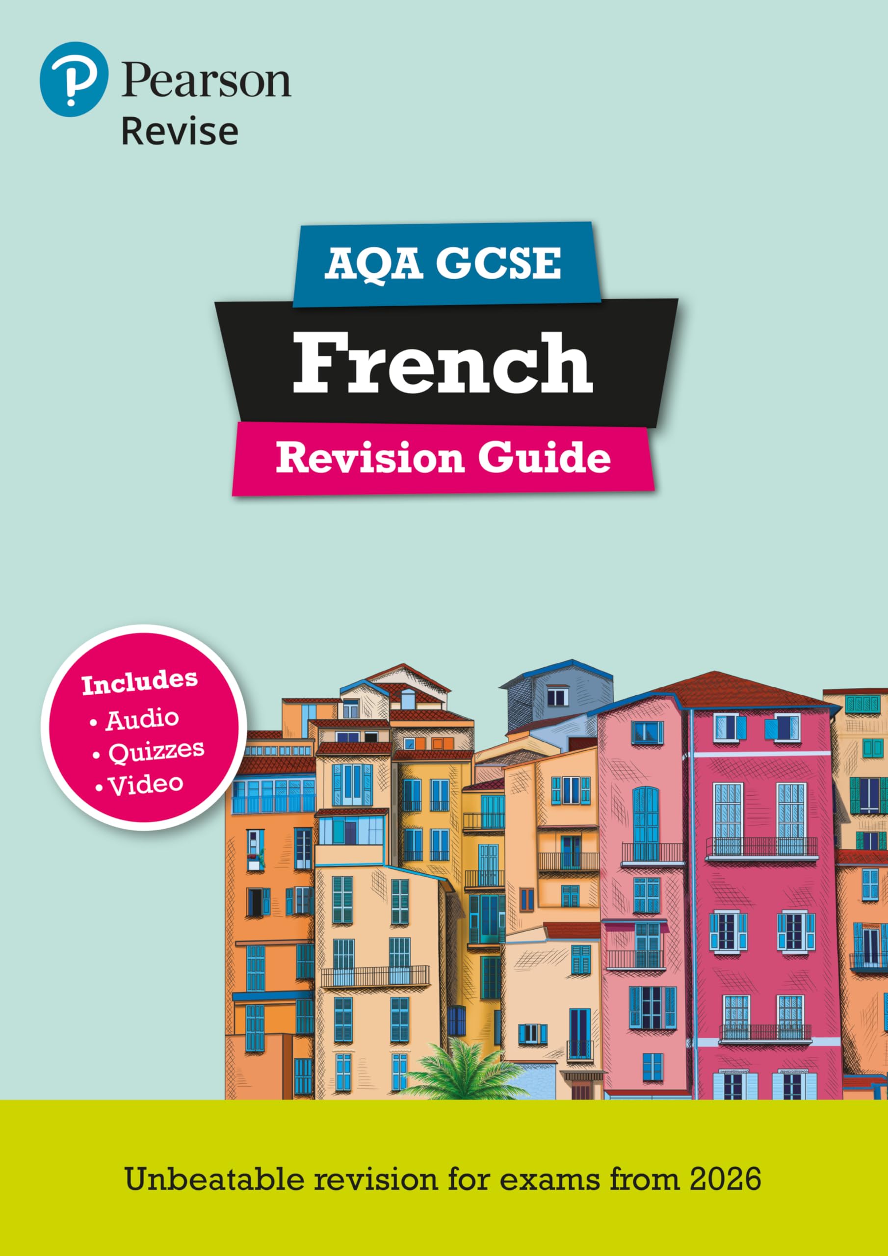 Pearson Revise AQA GCSE French Revision Guide incl. audio, quiz & video - for 2026, 2027 exams Education & Training
