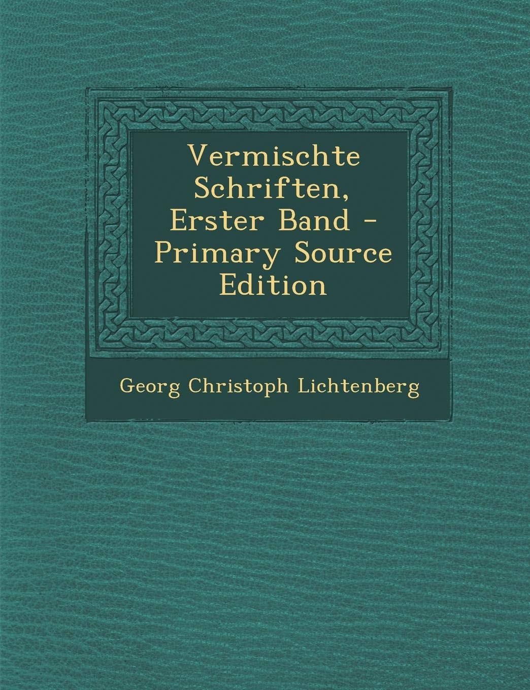 Vermischte Schriften, Erster Band - Primary Source Edition Contemporary literature