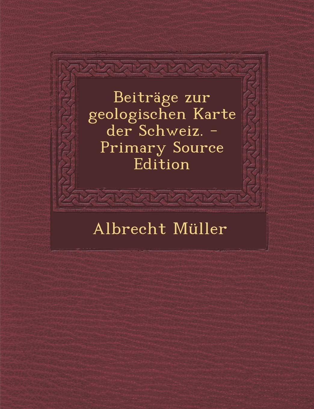 Beitrage Zur Geologischen Karte Der Schweiz. Politics & History