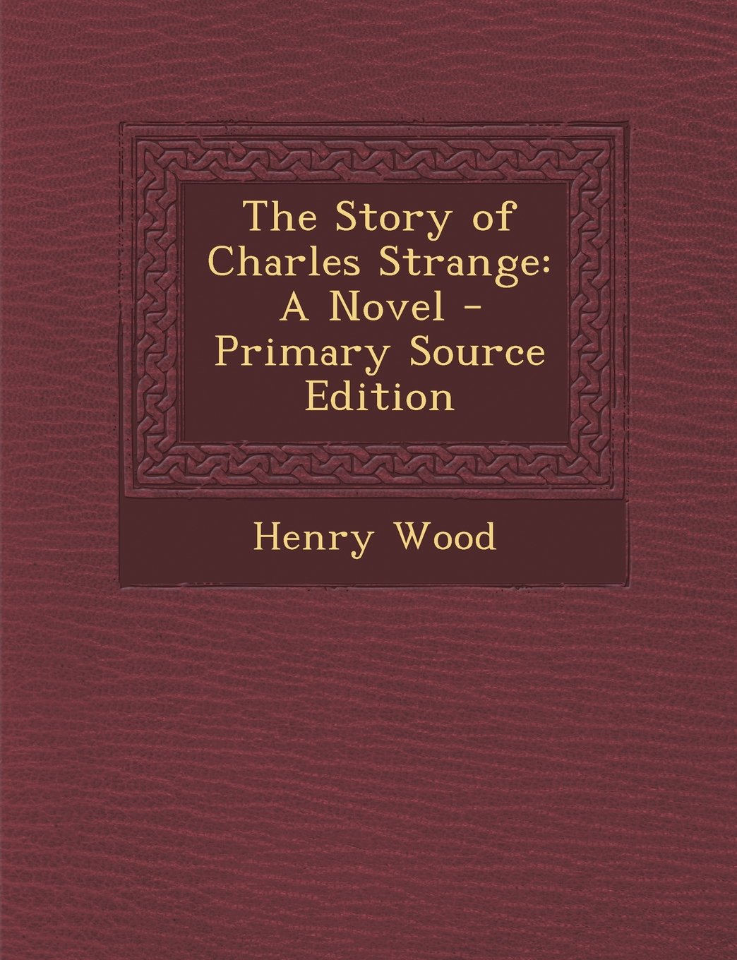 The Story of Charles Strange Contemporary literature