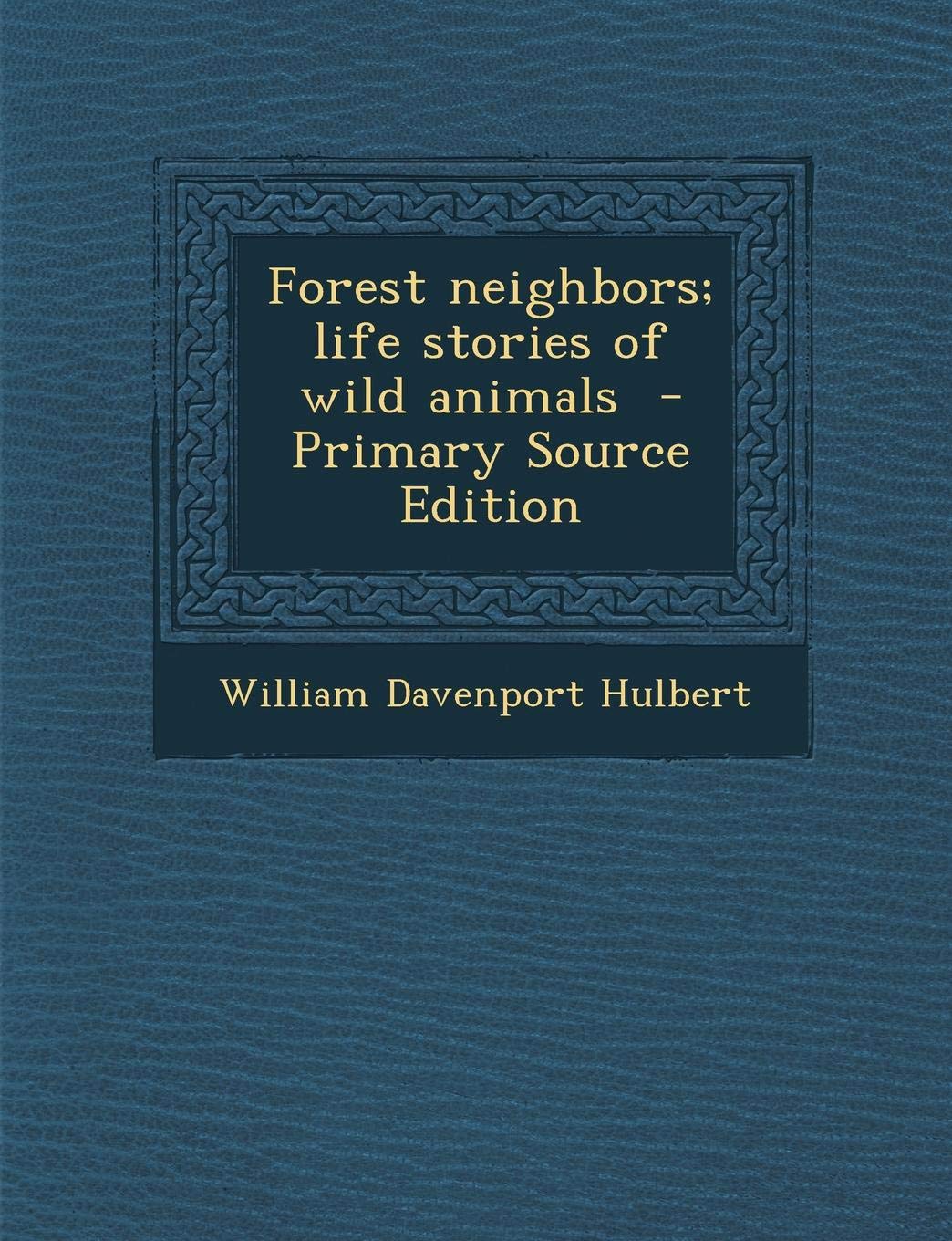 Forest Neighbors: Life Stories of Wild Animals Mathematics
