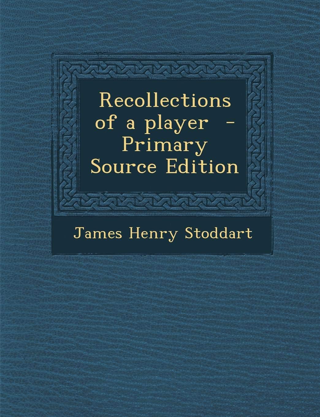 Recollections of a Player Politics & History