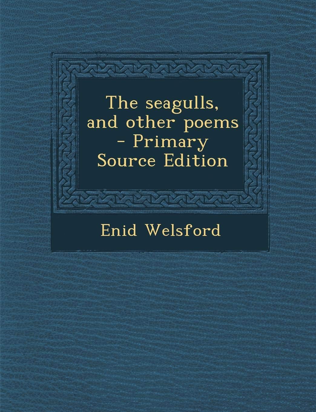 The seagulls, and other poems Politics & History