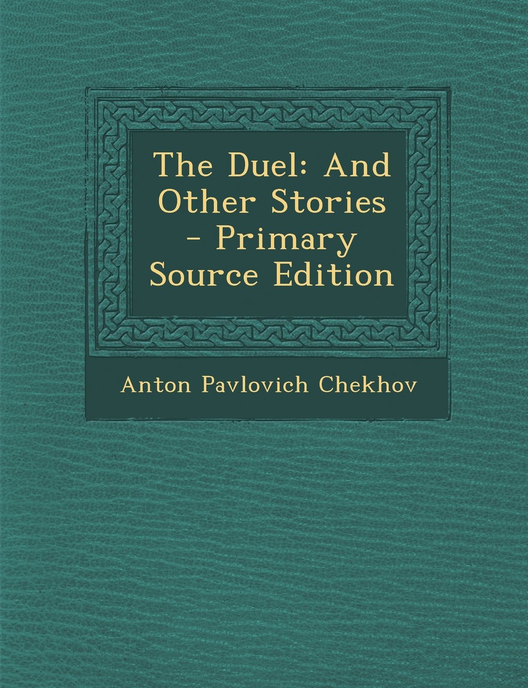 The Duel: And Other Stories Drama