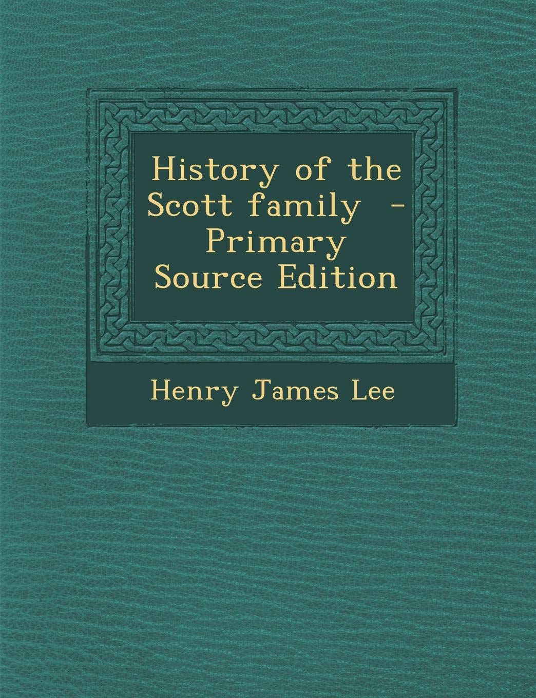 History of the Scott Family Politics & History