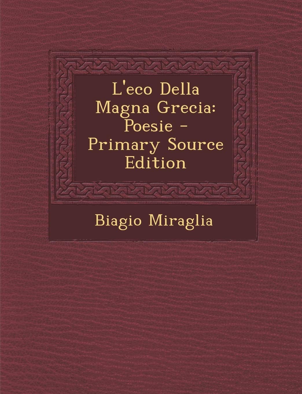 L'Eco Della Magna Grecia: Poesie Politics & History