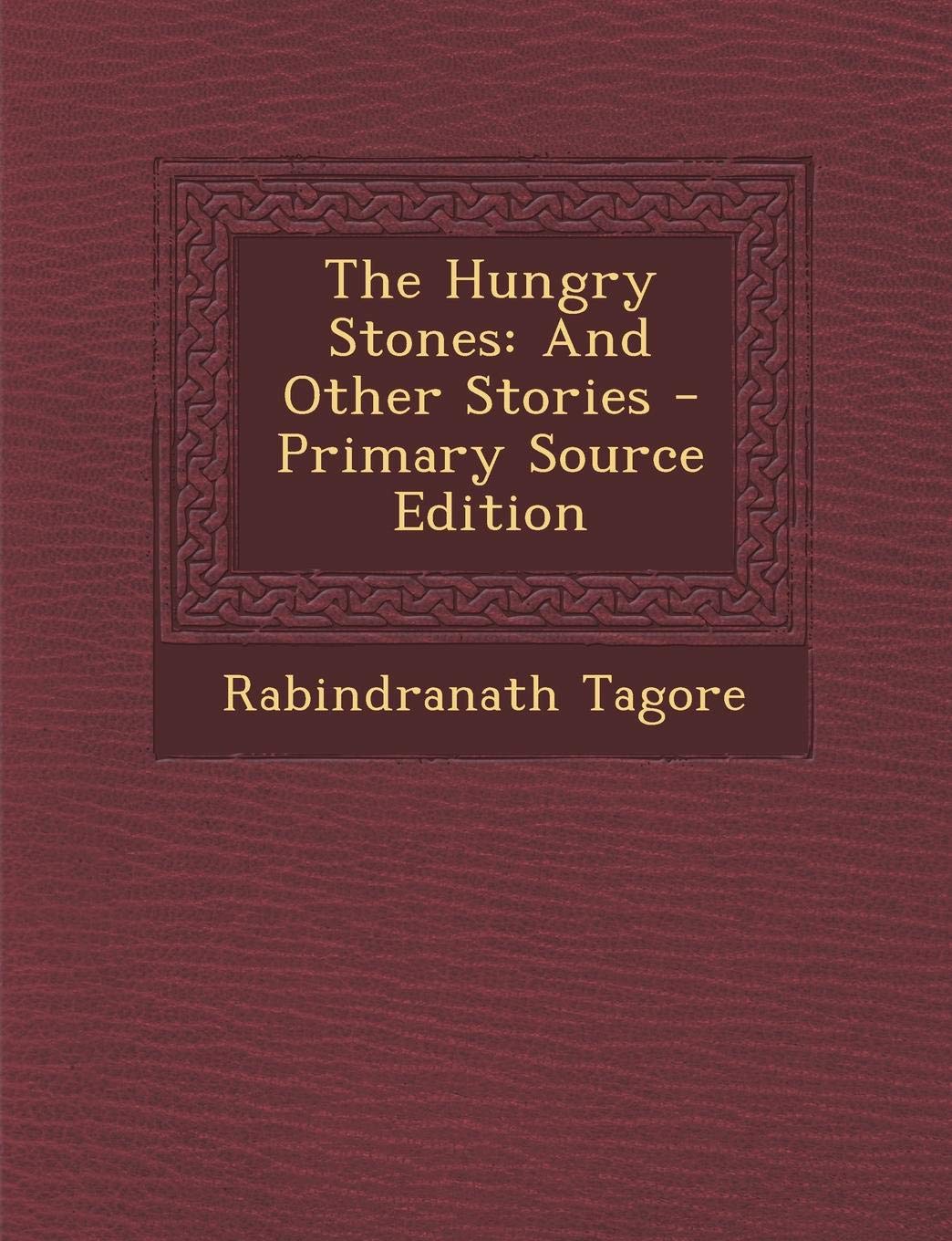 The Hungry Stones and Other Stories Contemporary literature