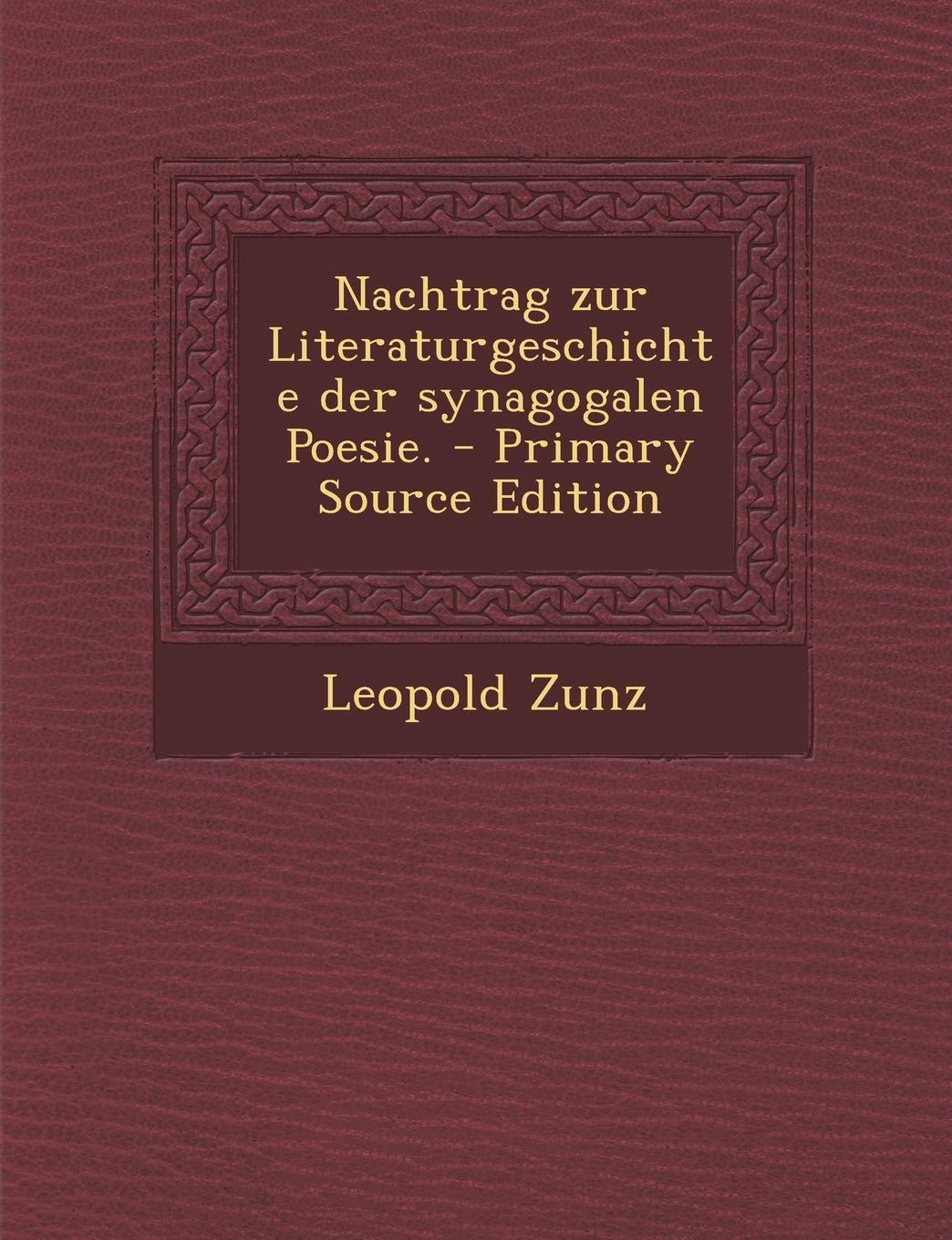 Nachtrag Zur Literaturgeschichte Der Synagogalen Poesie. Politics & History