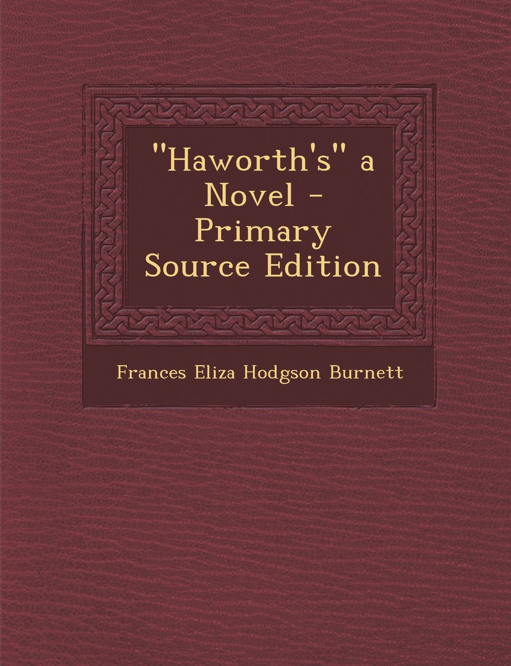 Haworth's a Novel Contemporary literature