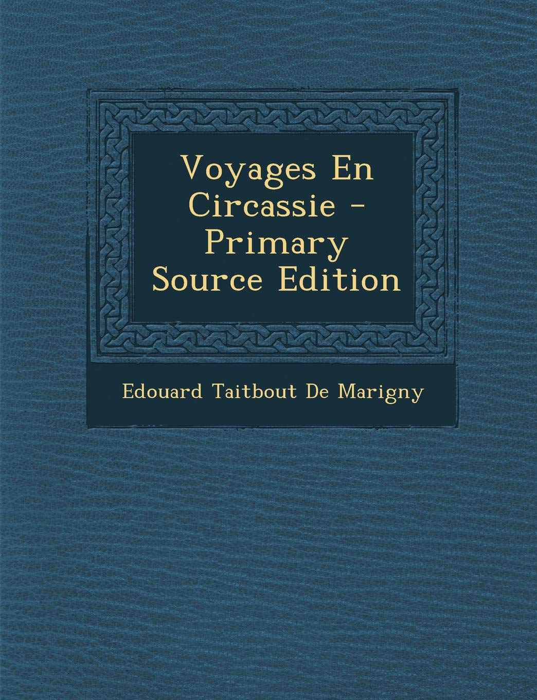 Voyages En Circassie Politics & History