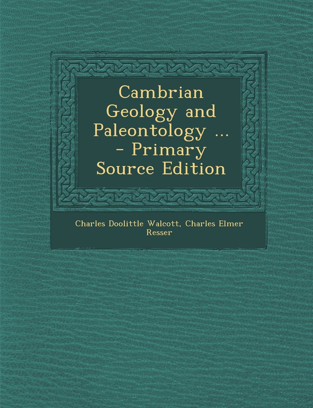 Cambrian Geology and Paleontology ... - Primary Source Edition Mathematics