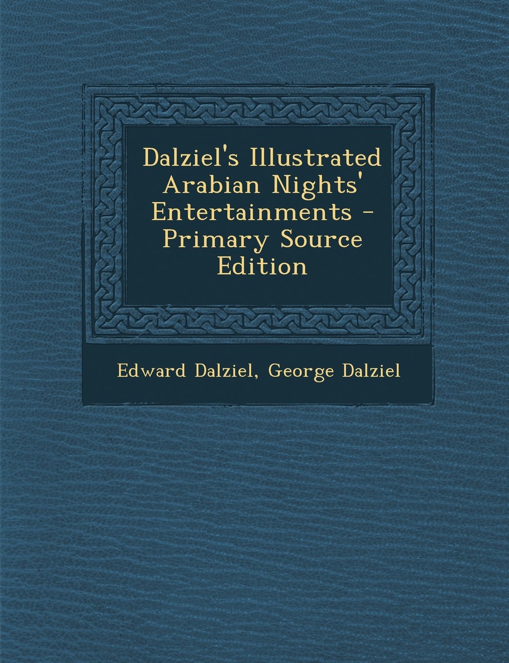 Dalziel's Illustrated Arabian Nights' Entertainments Contemporary literature