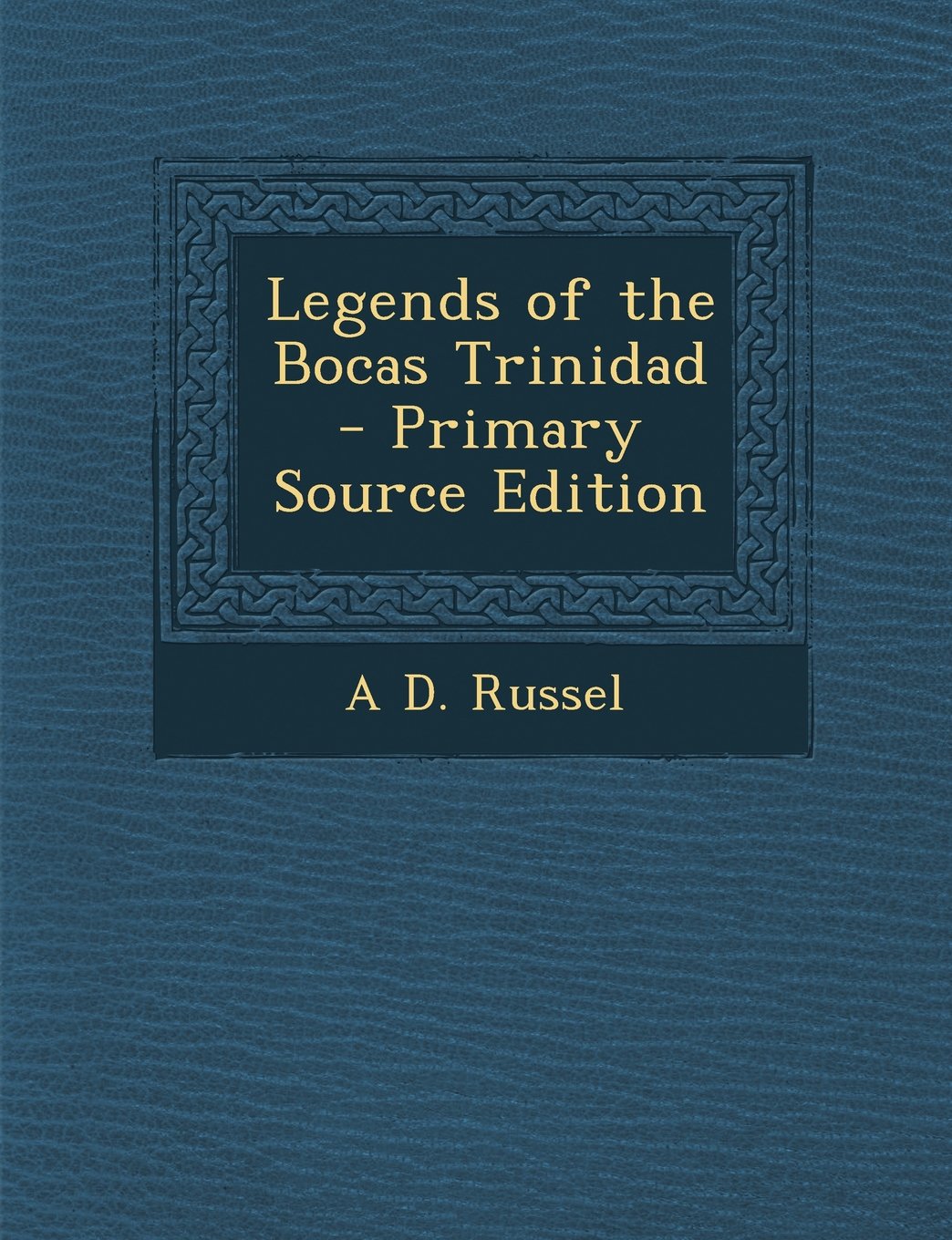 Legends of the Bocas Trinidad Contemporary literature