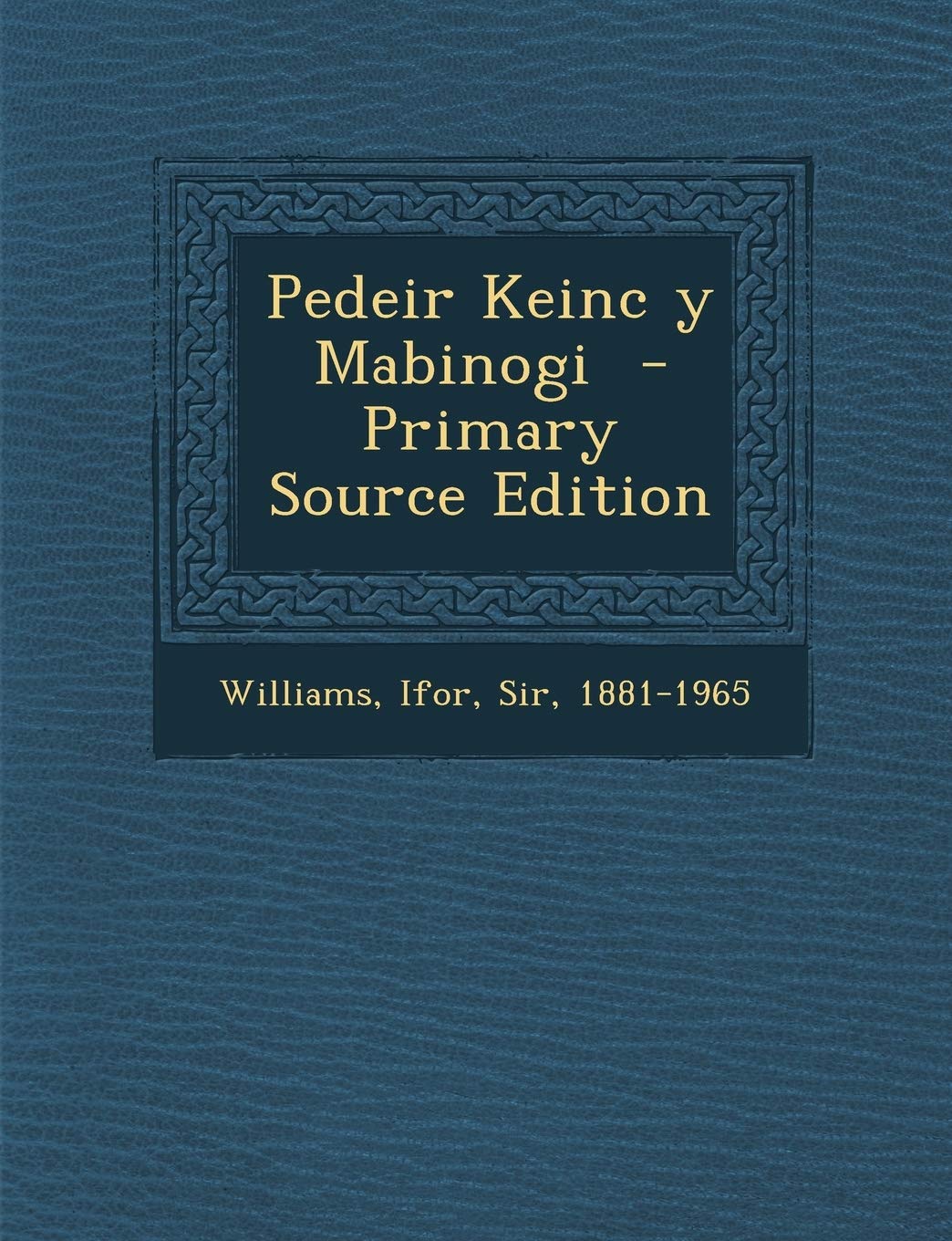 Pedeir Keinc y Mabinogi Politics & History