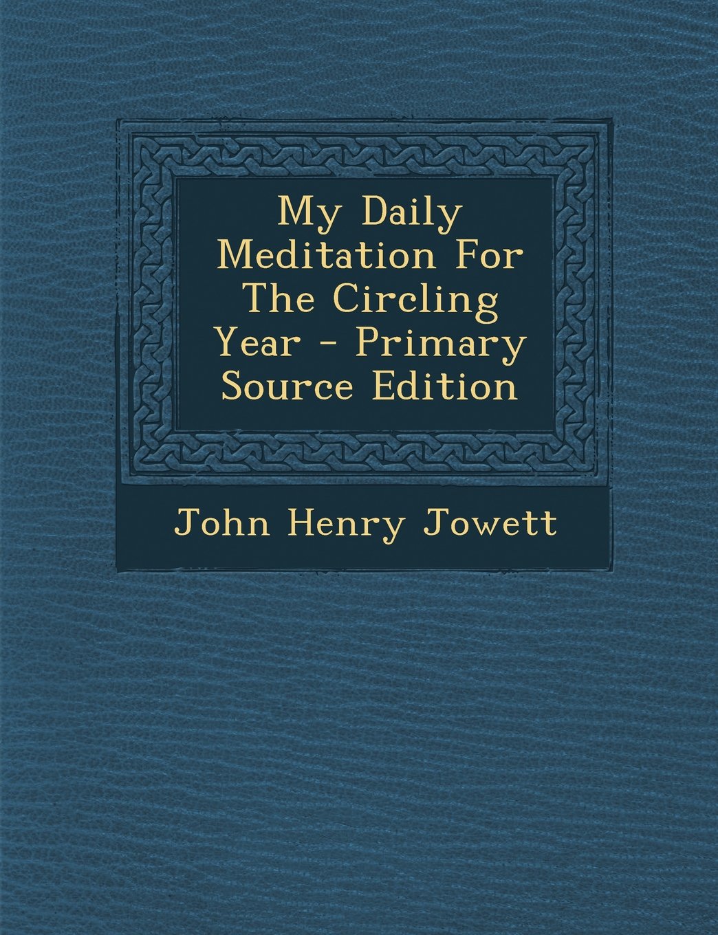 My Daily Meditation For The Circling Year Philosophy