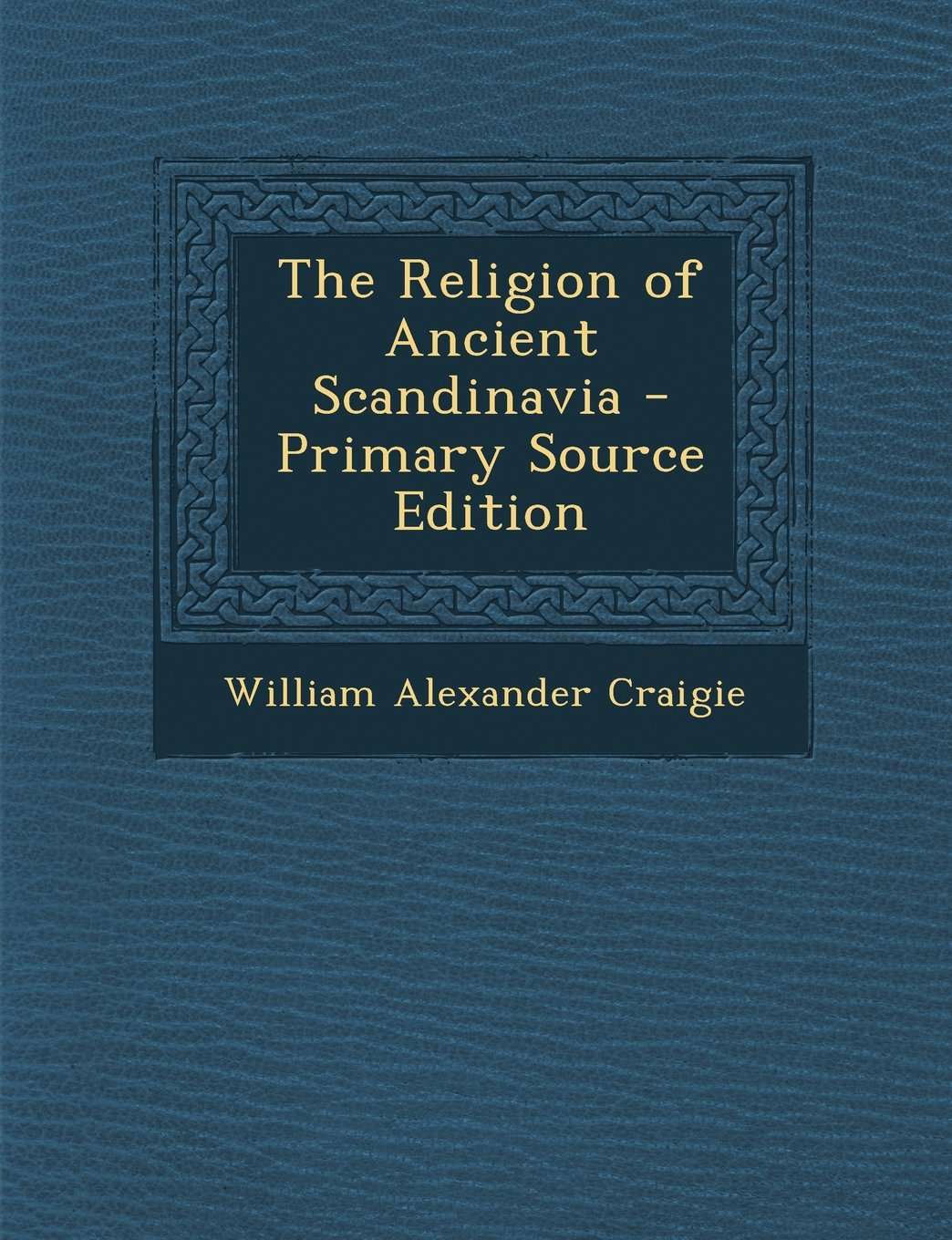 The Religion of Ancient Scandinavia Politics & History