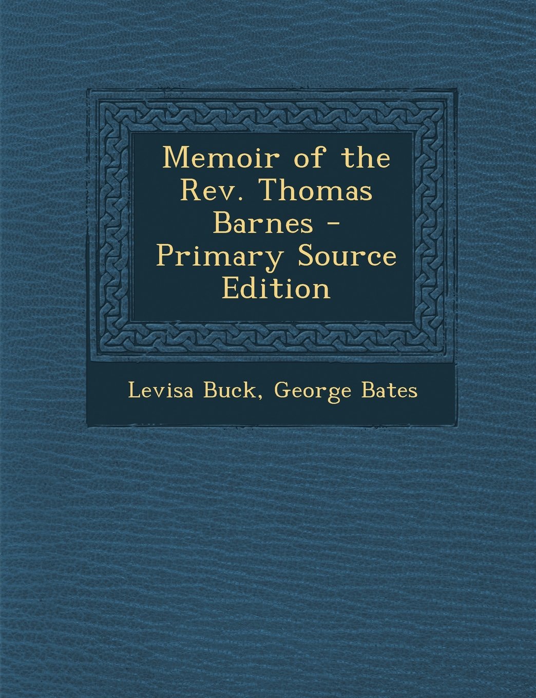 Memoir of the Rev. Thomas Barnes - Primary Source Edition Politics & History