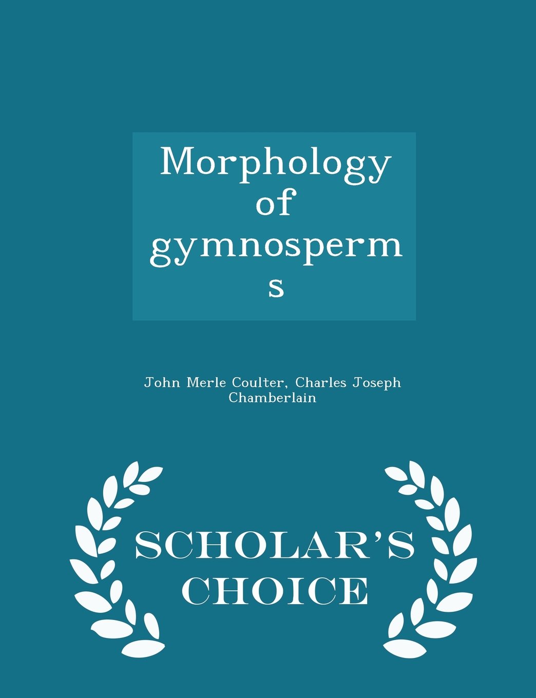 Morphology of gymnosperms - Scholar's Choice Edition Politics & History
