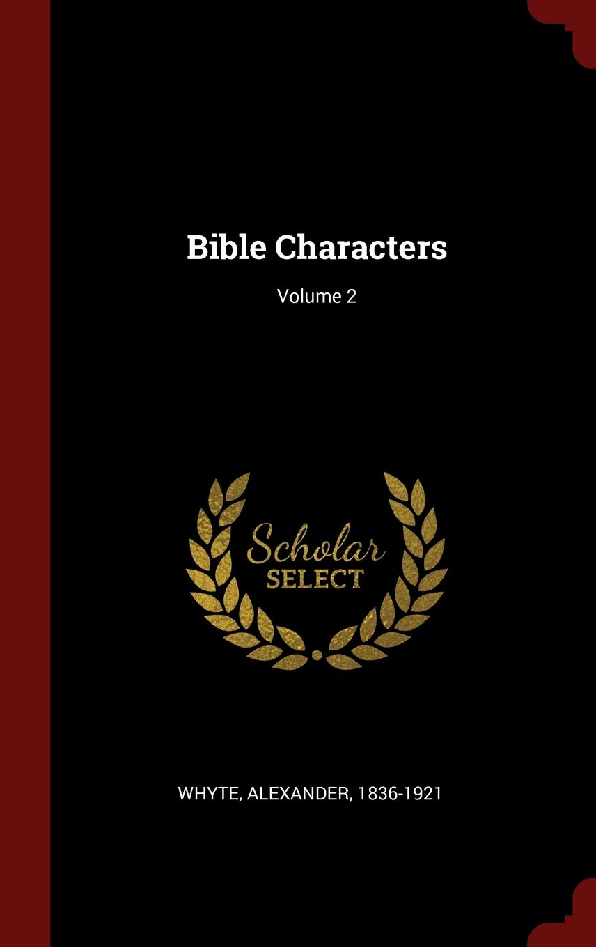 Bible Characters; Volume 2 Politics & History