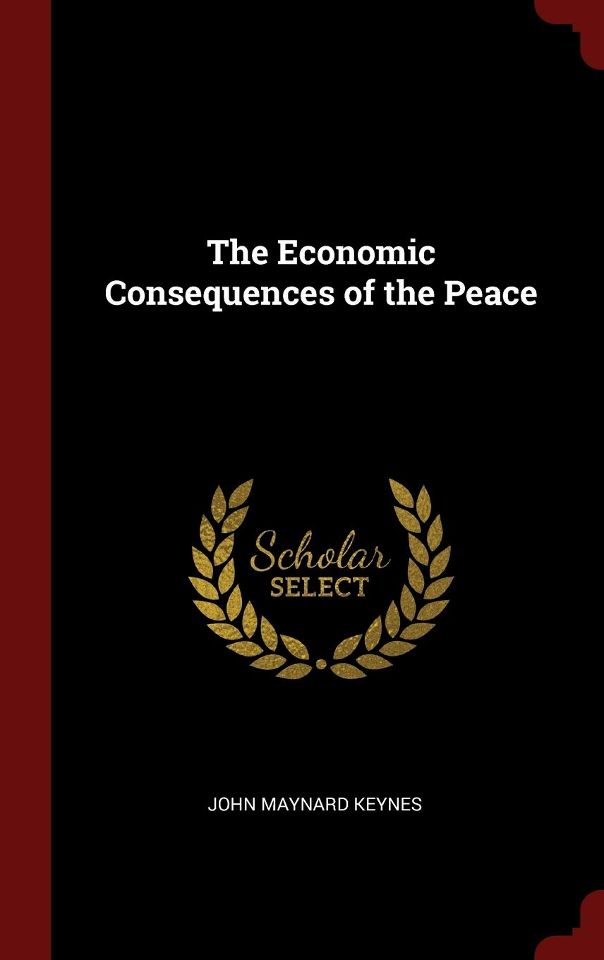 The Economic Consequences of the Peace Business, Finance & Career
