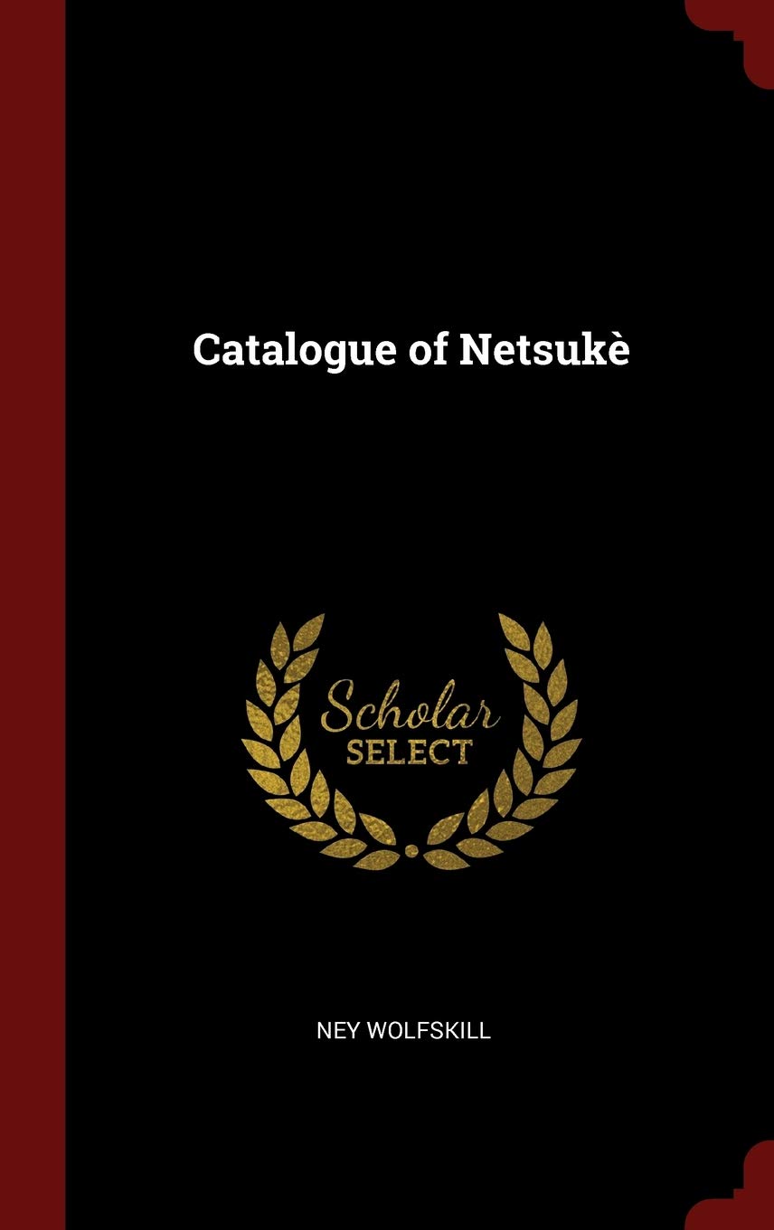 Product Image: Catalogue of Netsukè