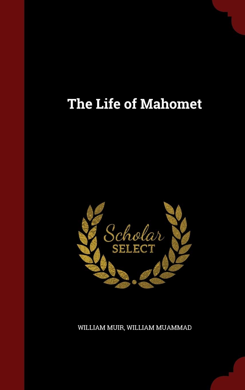 The Life of Mahomet Religion & Esotericism