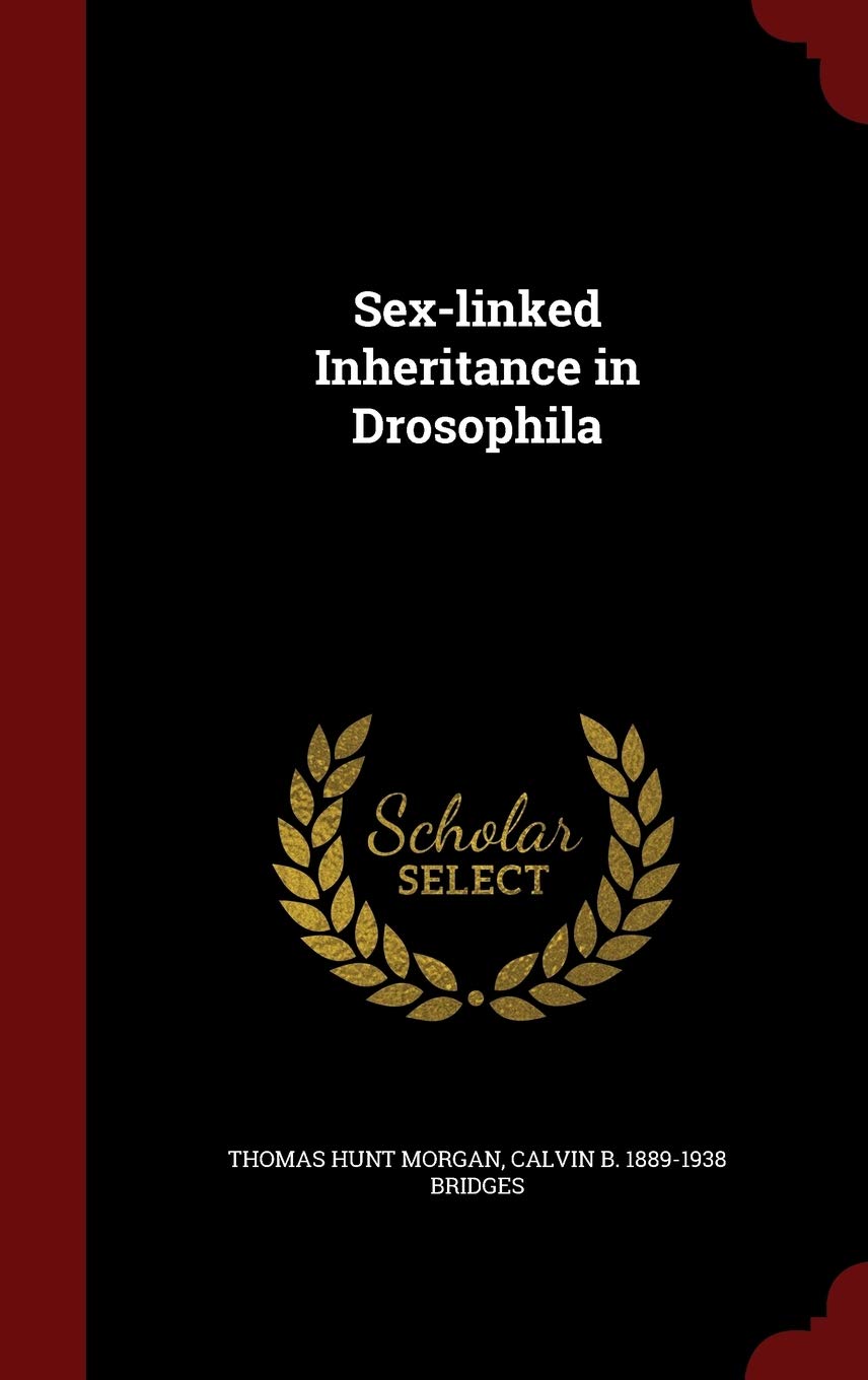 Sex-Linked Inheritance in Drosophila Natural Sciences