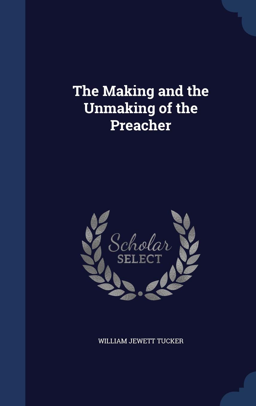 The Making and the Unmaking of the Preacher Politics & History