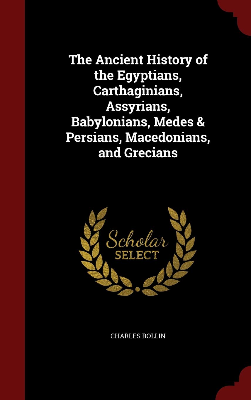 The Ancient History of the Egyptians, Carthaginians, Assyrians, Babylonians, Medes & Persians, Macedonians, and Grecians Film, Art & Culture