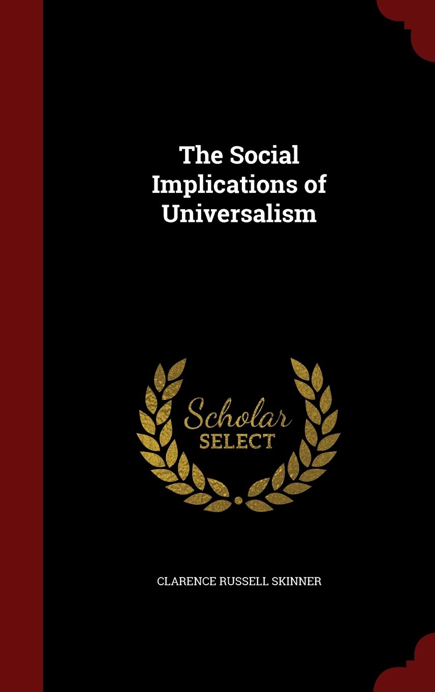 The Social Implications of Universalism Politics & History